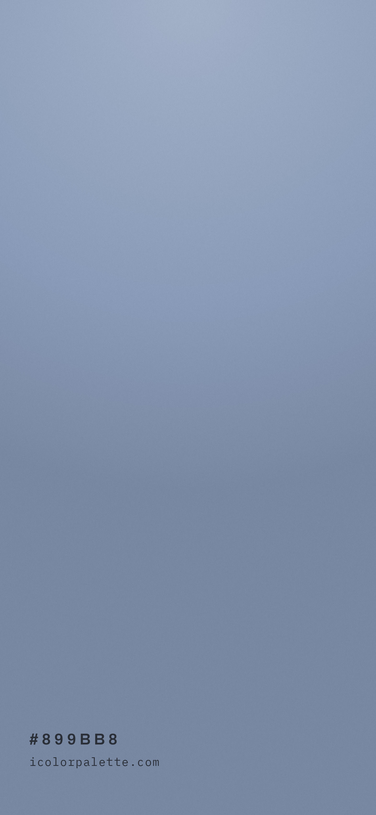 Forever Blue Hex Code #899BB8 — RGB, CMYK & HSL Color Values