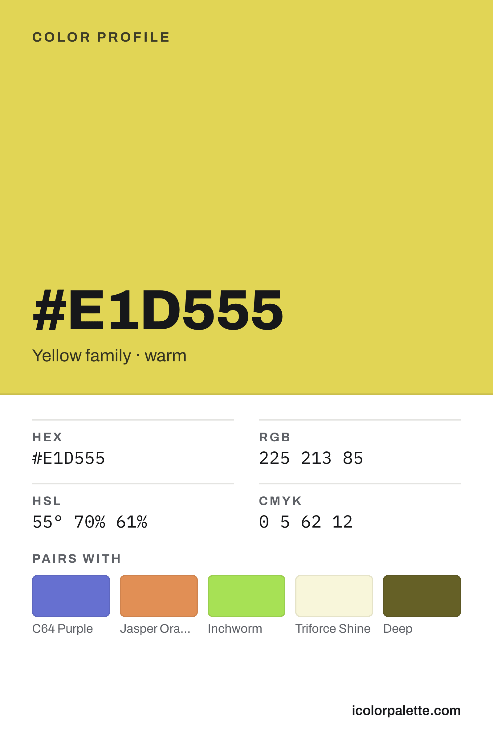 E1D555 Hex Code (Kowloon Shade) — RGB, CMYK & HSL Color Values