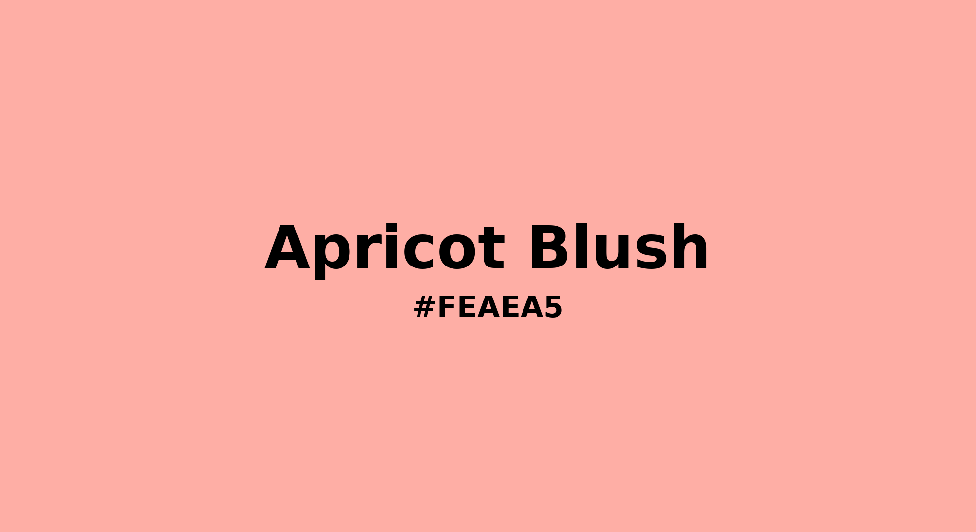 Discover the beautiful color name "Apricot Blush" for Pantone 14-1420 Tcx Apricot Blush Color | Hex color Code #feaea5. Perfect color naming reference for designers and developers. #colorname #colortheory #design #feaea5