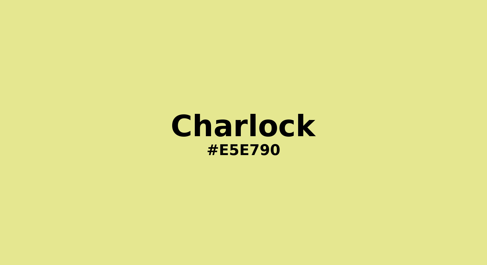 Discover the beautiful color name "Charlock" for Pantone 12-0530 Tcx Charlock Color | Hex color Code #e5e790. Perfect color naming reference for designers and developers. #colorname #colortheory #design #e5e790
