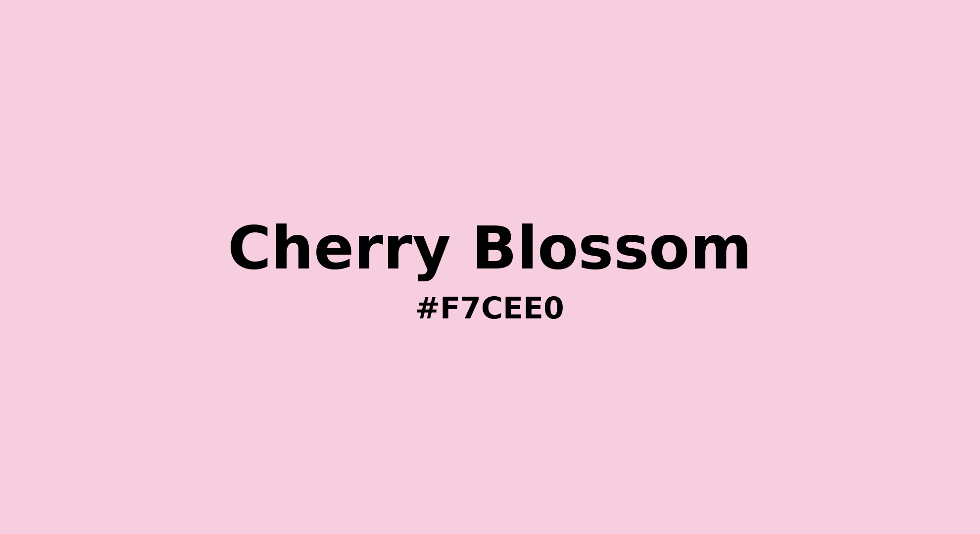 Cherry Blossom Color (#F7CEE0) — Hex, RGB & Palettes | iColorPalette