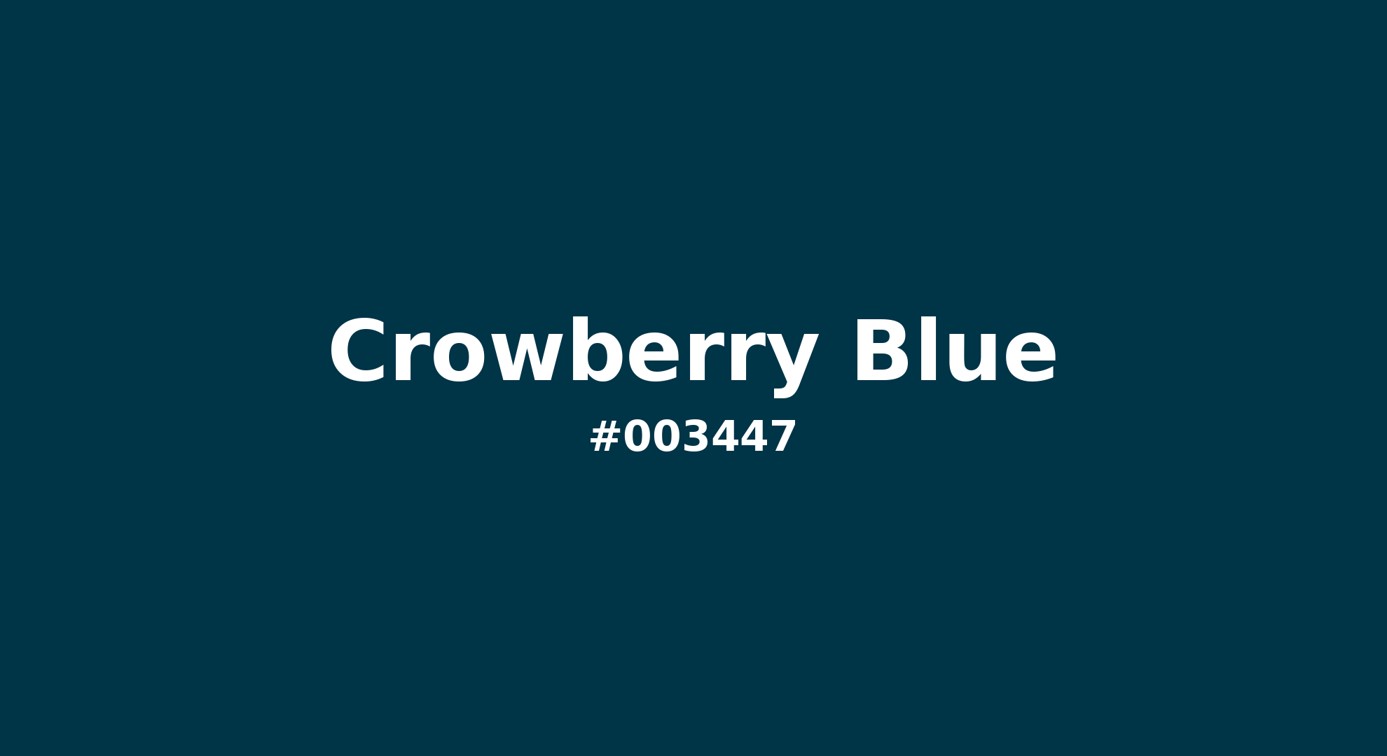 Discover the beautiful color name "Crowberry Blue" for  Crowberry Blue Color | Hex 003447. Perfect color naming reference for designers and developers. #colorname #colortheory #design #003447