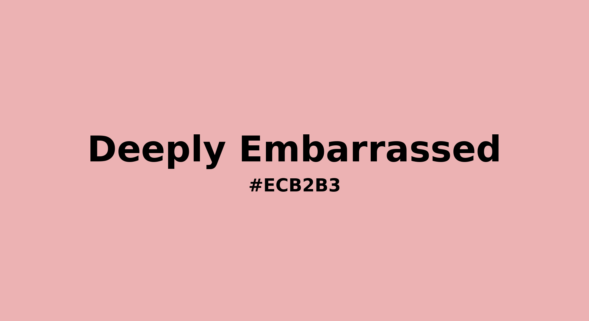 Discover the beautiful color name "Deeply Embarrassed" for Pantone 14-1511 Tcx Powder Pink Color | Hex color Code #ecb2b3. Perfect color naming reference for designers and developers. #colorname #colortheory #design #ecb2b3
