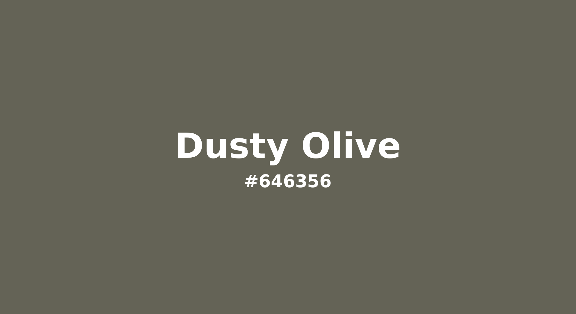 Discover the beautiful color name "Dusty Olive" for Pantone 18-0515 Tcx Dusty Olive Color | Hex color Code #646356. Perfect color naming reference for designers and developers. #colorname #colortheory #design #646356