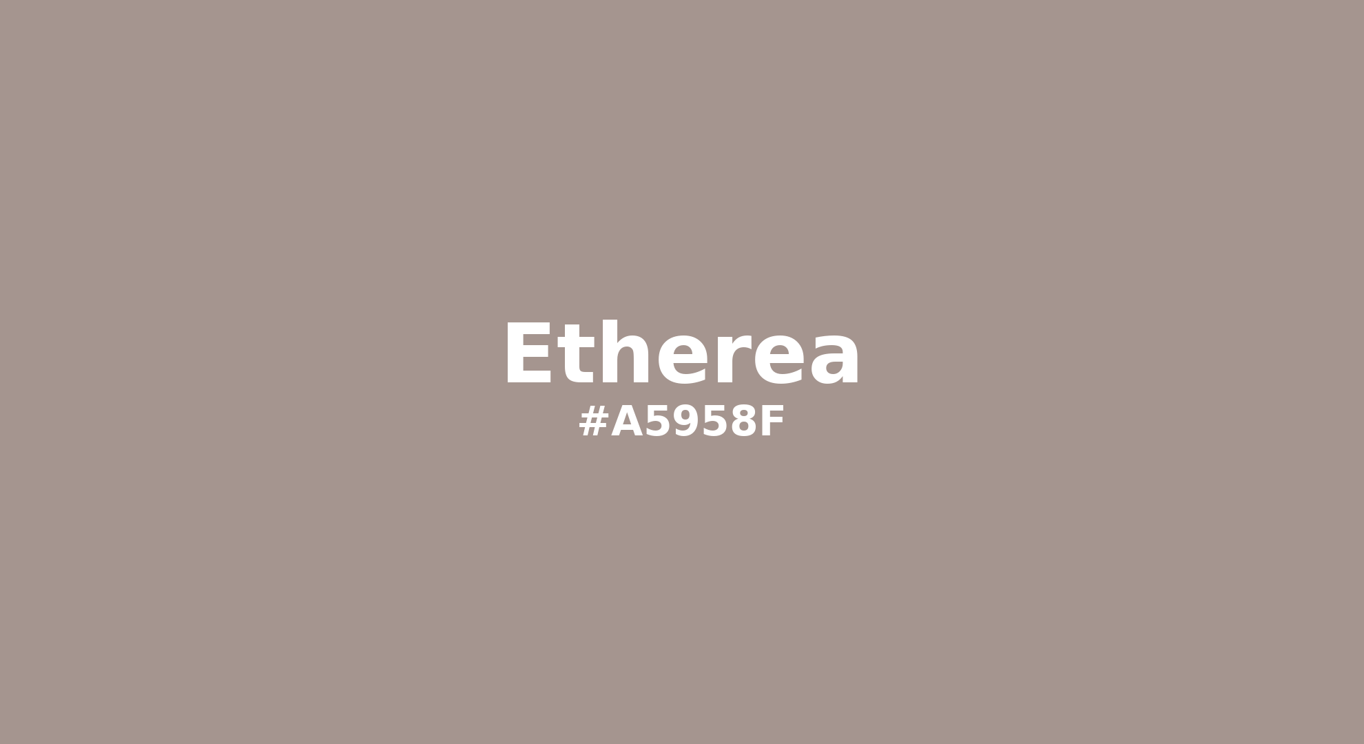 Discover the beautiful color name "Etherea" for Pantone 15-1506 Tcx Etherea Color | Hex color Code #a5958f. Perfect color naming reference for designers and developers. #colorname #colortheory #design #a5958f