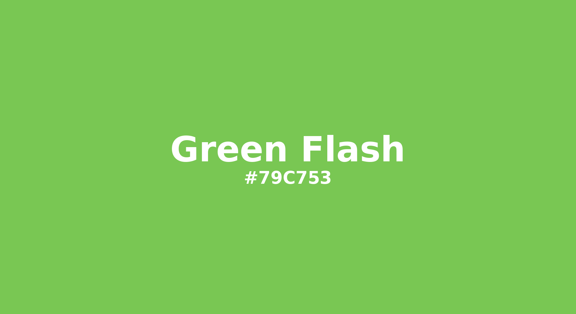 Discover the beautiful color name "Green Flash" for Pantone 15-0146 Tcx Green Flash Color | Hex color Code #79c753. Perfect color naming reference for designers and developers. #colorname #colortheory #design #79c753