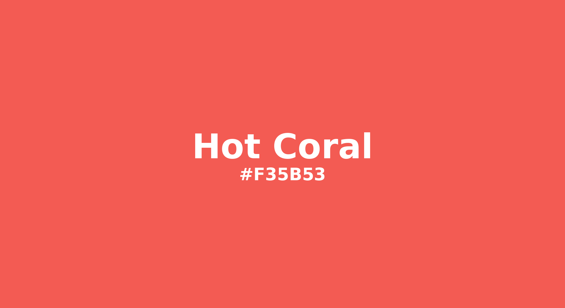 Discover the beautiful color name "Hot Coral" for Pantone 17-1656 Tcx Hot Coral Color | Hex color Code #f35b53. Perfect color naming reference for designers and developers. #colorname #colortheory #design #f35b53