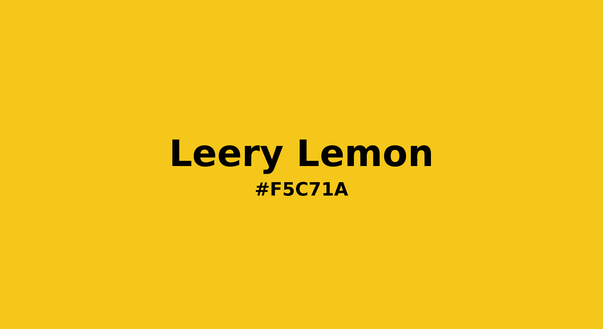 Discover the beautiful color name "Leery Lemon" for Pantone 13-0752 Tpx Lemon Color | Hex color Code #f5c71a. Perfect color naming reference for designers and developers. #colorname #colortheory #design #f5c71a