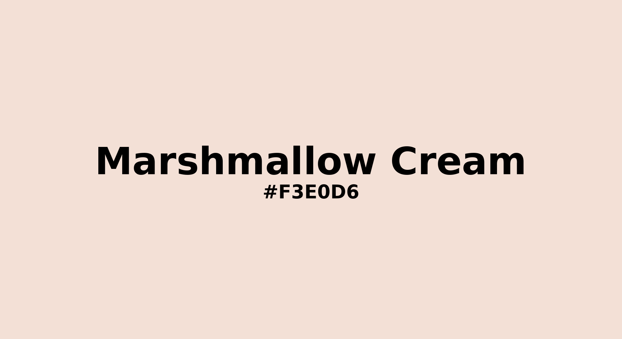 Discover the beautiful color name "Marshmallow Cream" for Pantone 11-1404 Tcx Powder Puff Color | Hex color Code #f3e0d6. Perfect color naming reference for designers and developers. #colorname #colortheory #design #f3e0d6