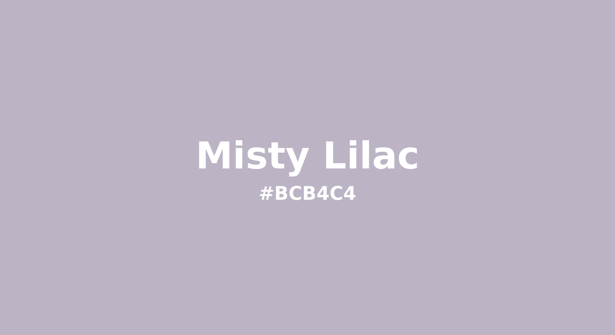 Discover the beautiful color name "Misty Lilac" for Pantone 15-3807 Tcx Misty Lilac Color | Hex color Code #bcb4c4. Perfect color naming reference for designers and developers. #colorname #colortheory #design #bcb4c4