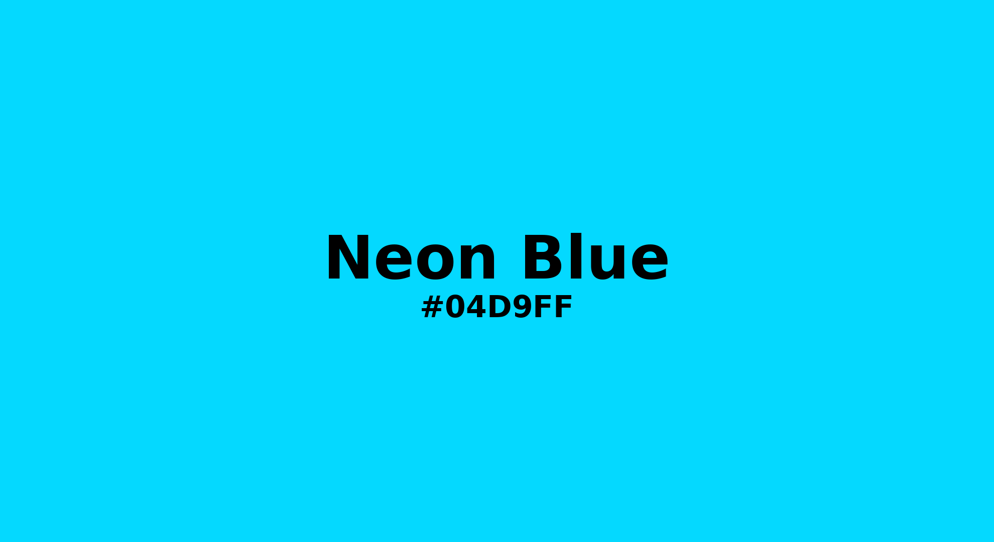Discover the beautiful color name "Neon Blue" for  Neon Blue Color | Hex 04d9ff. Perfect color naming reference for designers and developers. #colorname #colortheory #design #04d9ff