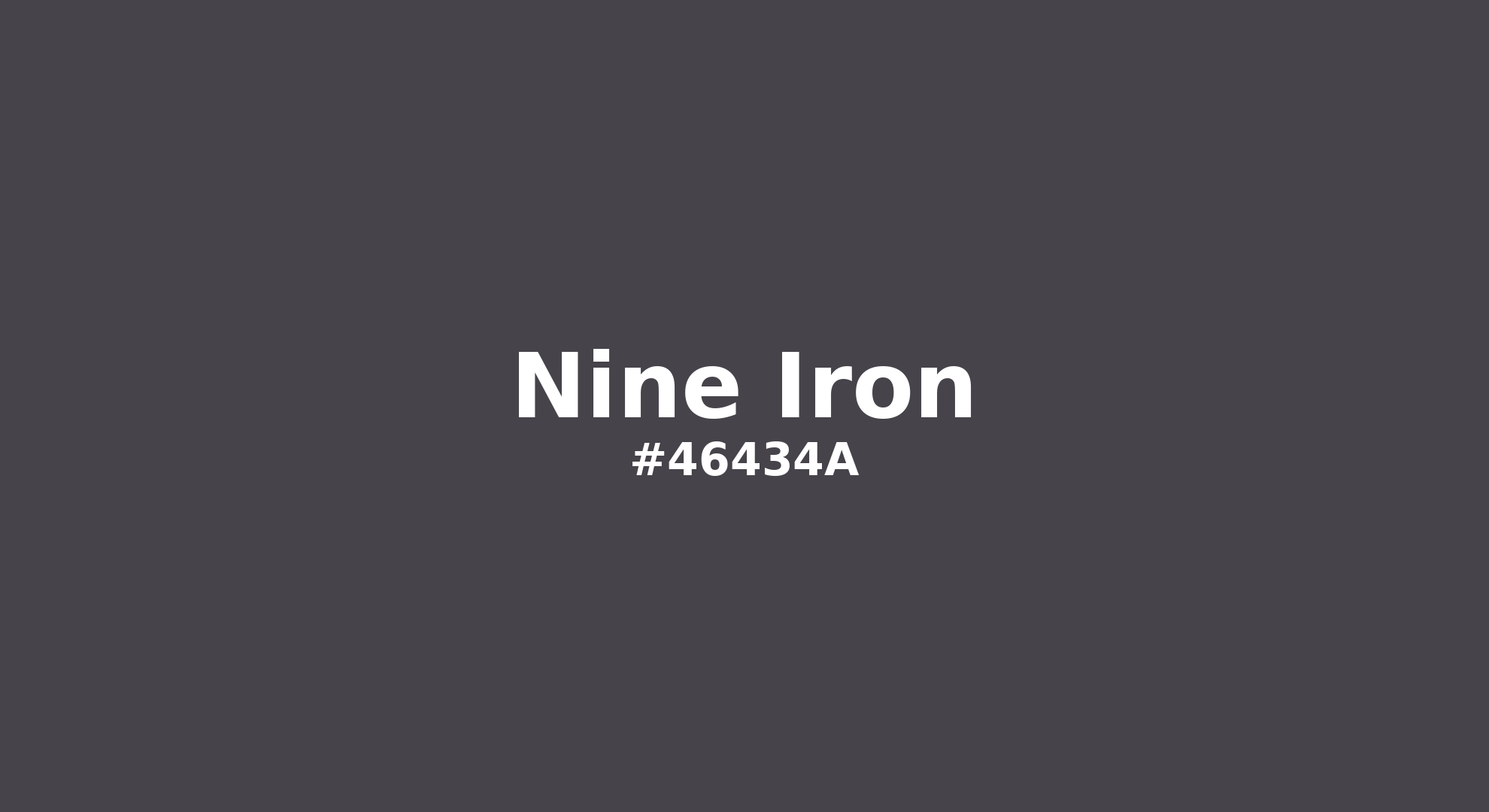 Hex Color #46434A — RGB, CMYK & HSL Color Values | iColorPalette