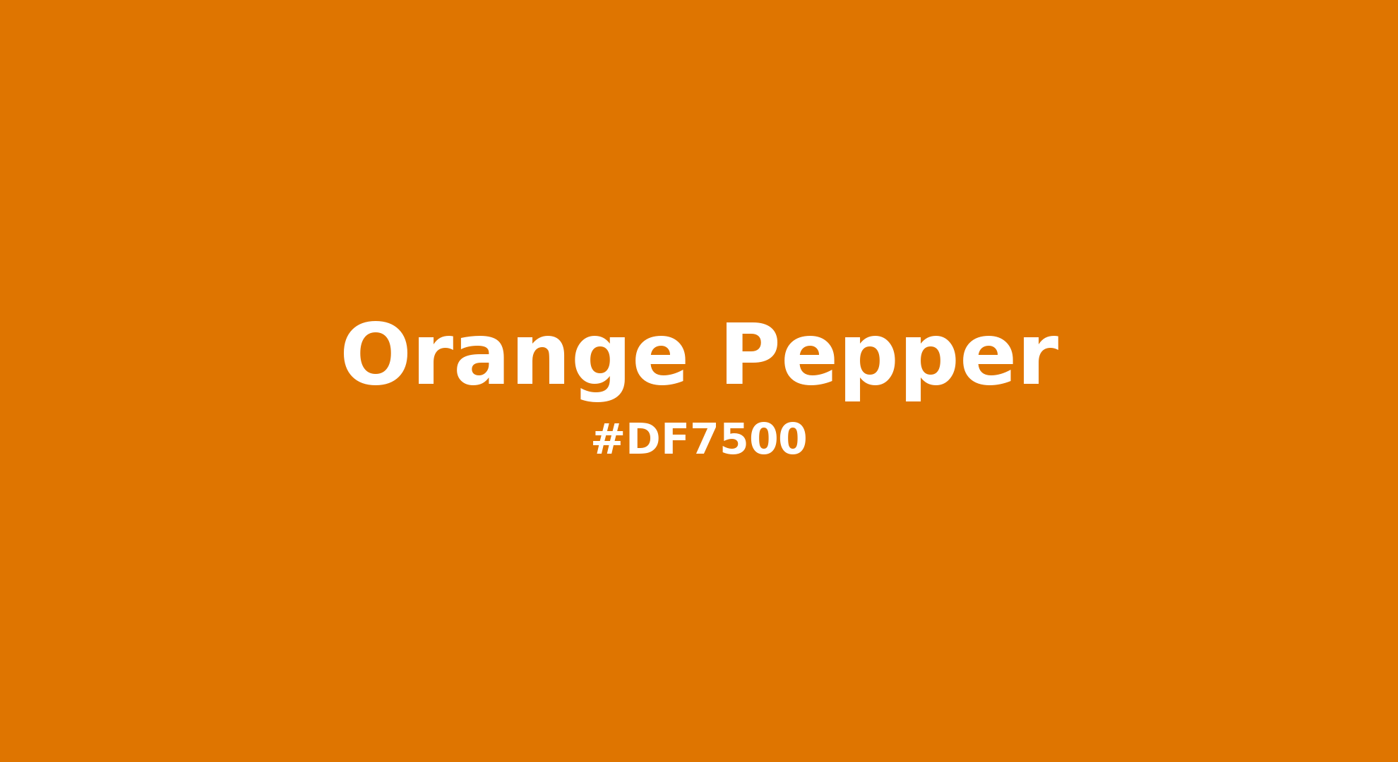 Discover the beautiful color name "Orange Pepper" for Pantone 16-1164 Tcx Orange Pepper Color | Hex color Code #df7500. Perfect color naming reference for designers and developers. #colorname #colortheory #design #df7500
