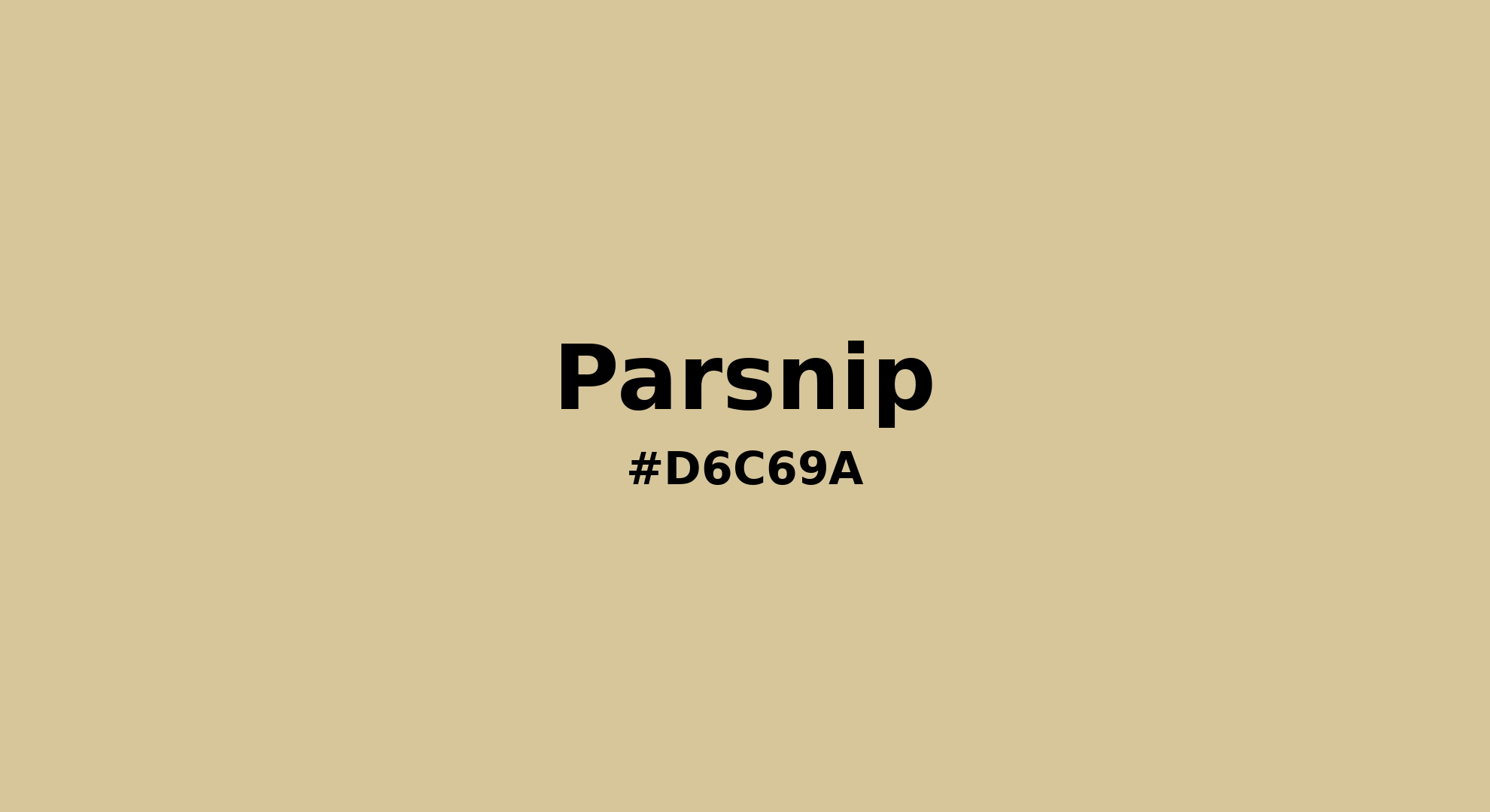 Discover the beautiful color name "Parsnip" for Pantone 14-0925 Tcx Parsnip Color | Hex color Code #d6c69a. Perfect color naming reference for designers and developers. #colorname #colortheory #design #d6c69a