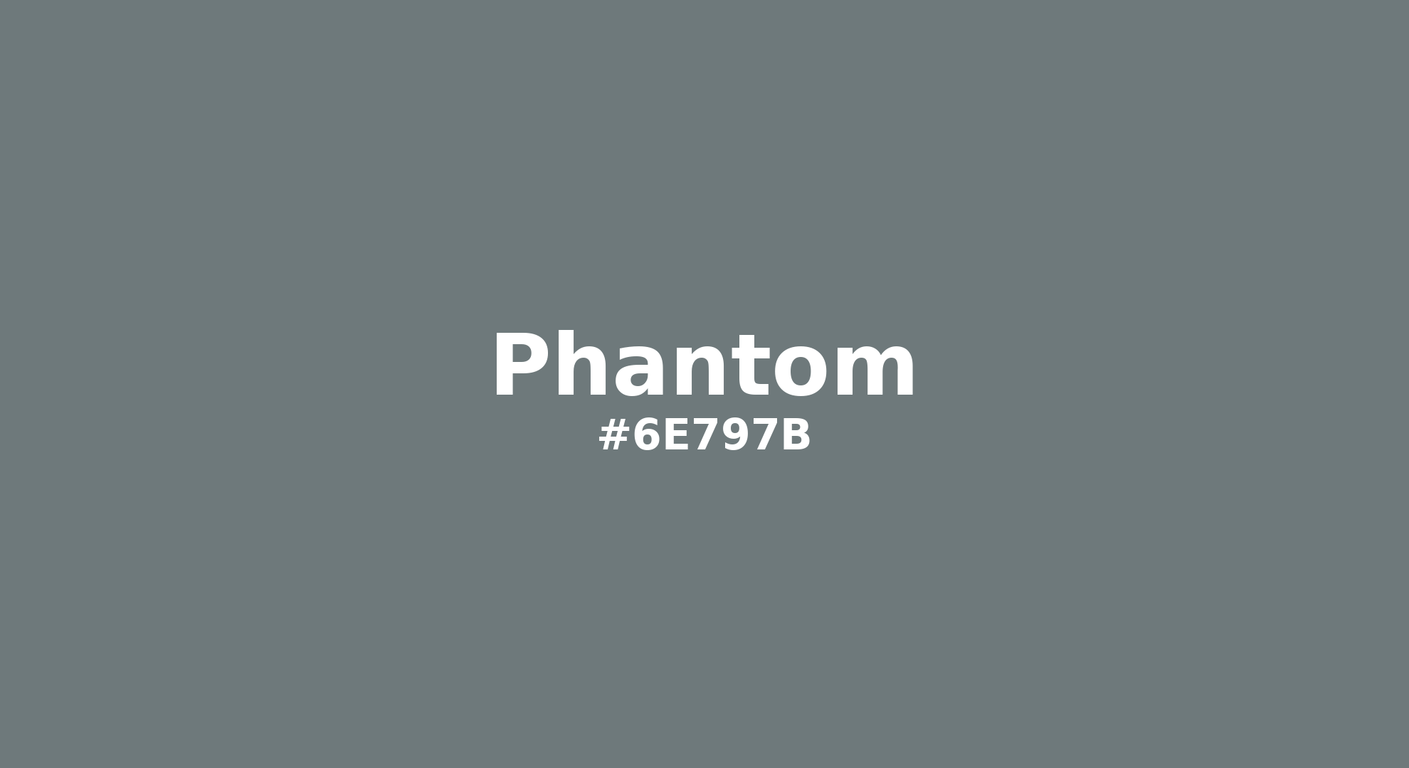 Phantom Hex Code Phantom Color | 6e797b | Color conversion CMYK | Hsl | Rgb | Pantone ...