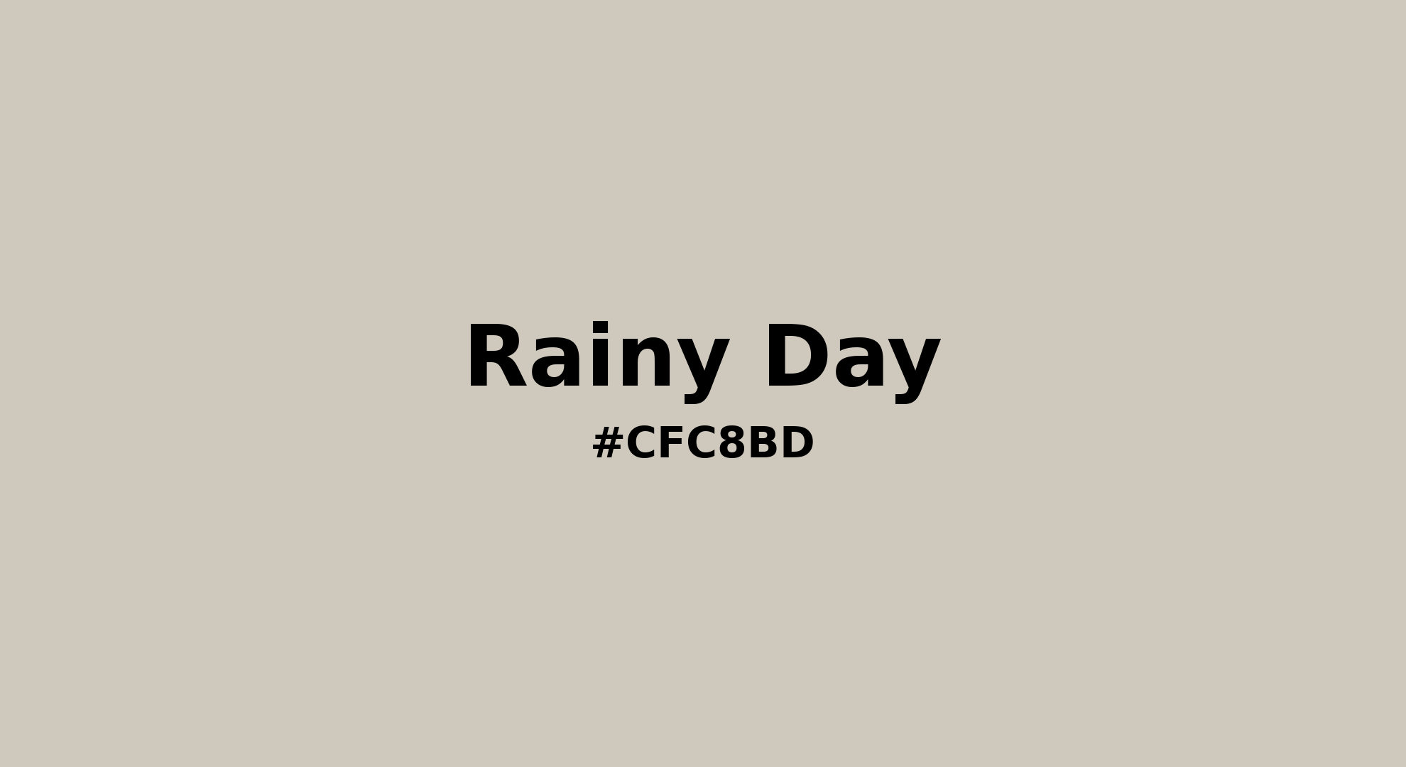 Discover the beautiful color name "Rainy Day" for Pantone 13-5304 Tcx Rainy Day Color | Hex color Code #cfc8bd. Perfect color naming reference for designers and developers. #colorname #colortheory #design #cfc8bd