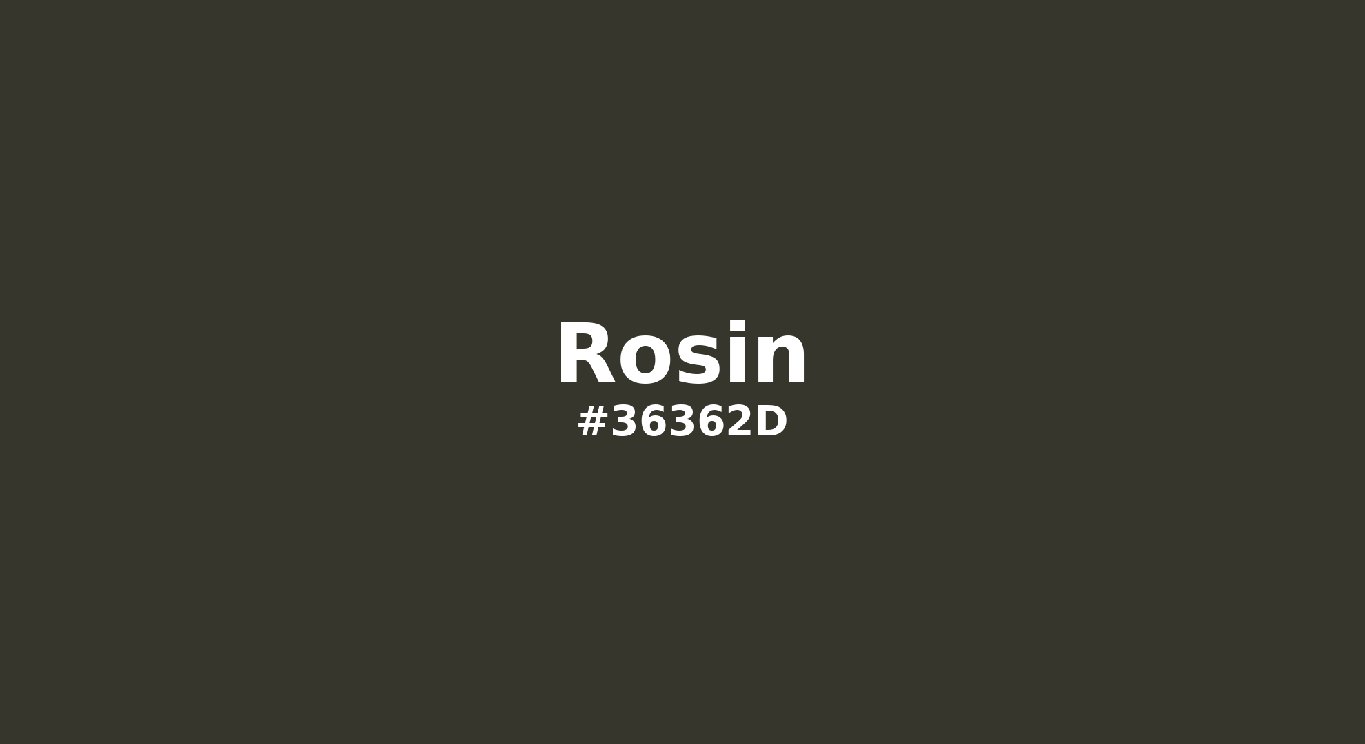 Discover the beautiful color name "Rosin" for Pantone 19-0509 Tcx Rosin Color | Hex color Code #36362d. Perfect color naming reference for designers and developers. #colorname #colortheory #design #36362d