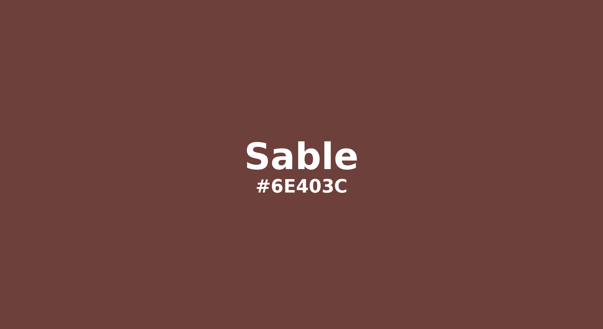Discover the beautiful color name "Sable" for Pantone 19-1320 Tcx Sable Color | Hex color Code #6e403c. Perfect color naming reference for designers and developers. #colorname #colortheory #design #6e403c