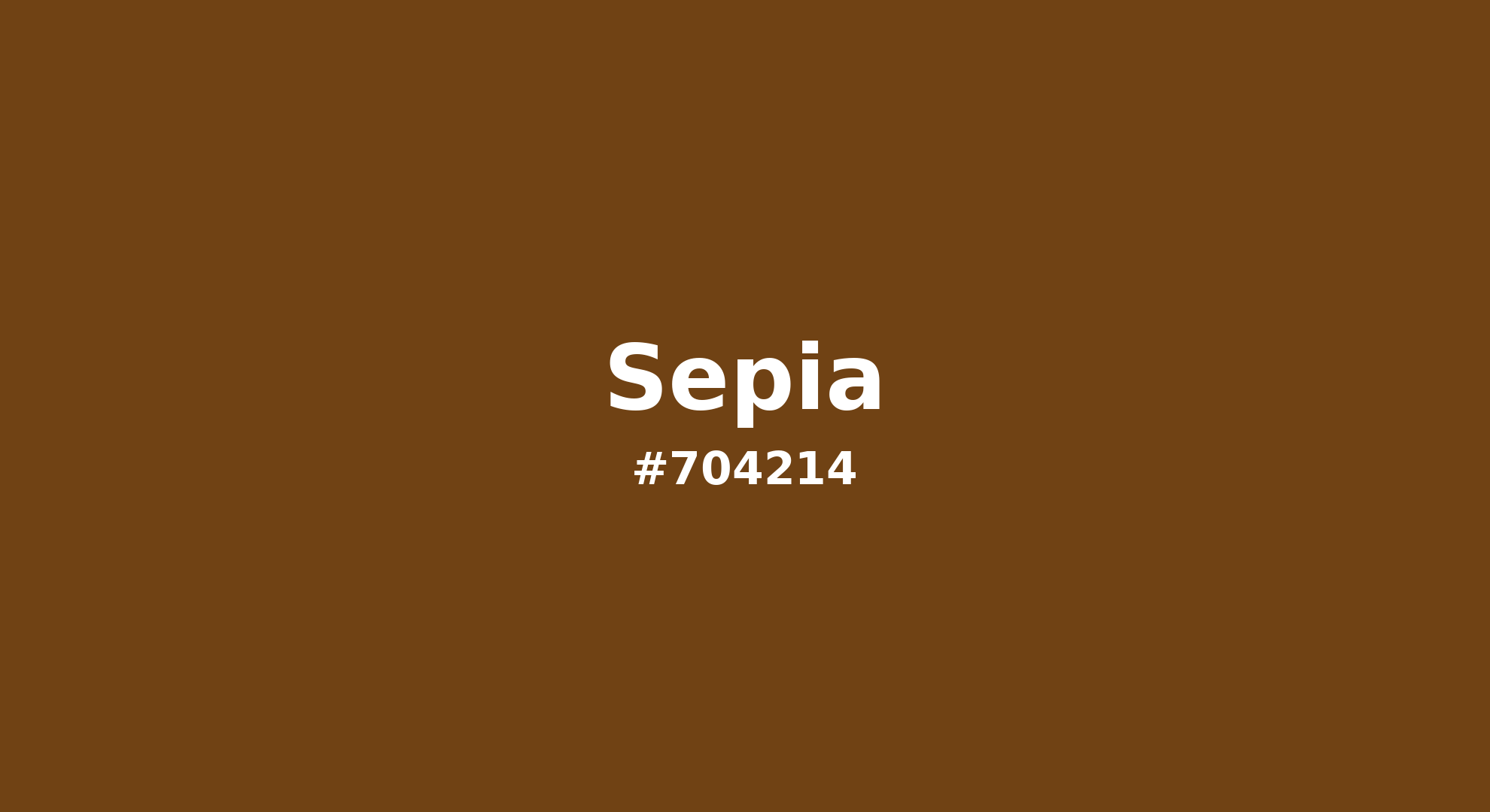Sepia Color | 704214 | Color conversion CMYK | Hsl | Rgb | Pantone