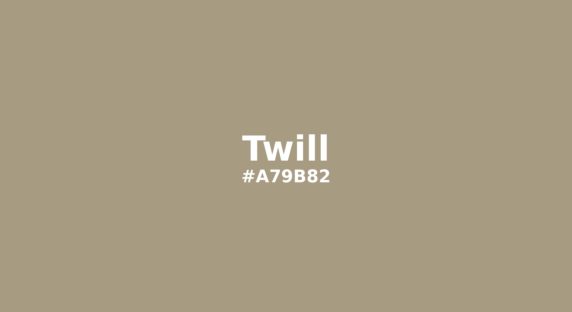 Discover the beautiful color name "Twill" for Pantone 16-1108 Tcx Twill Color | Hex color Code #a79b82. Perfect color naming reference for designers and developers. #colorname #colortheory #design #a79b82