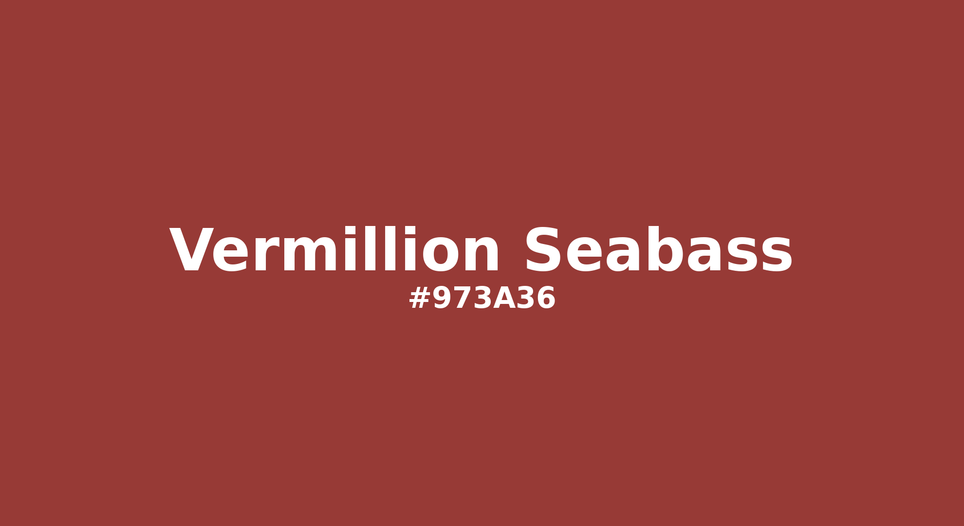 Discover the beautiful color name "Vermillion Seabass" for Pantone 18-1547 Tcx Bossa Nova Color | Hex color Code #973a36. Perfect color naming reference for designers and developers. #colorname #colortheory #design #973a36