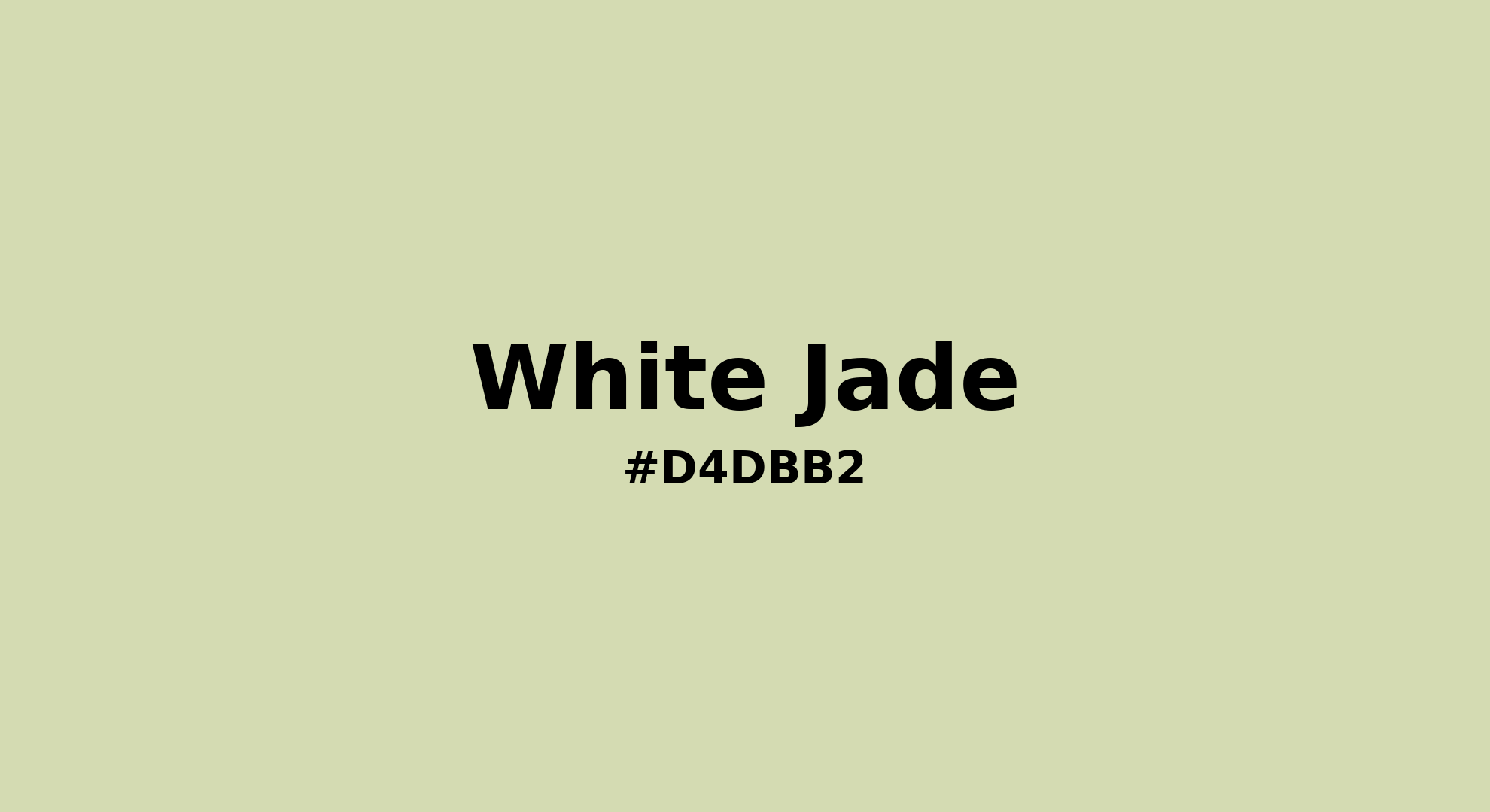 Discover the beautiful color name "White Jade" for Pantone 12-0315 Tcx White Jade Color | Hex color Code #d4dbb2. Perfect color naming reference for designers and developers. #colorname #colortheory #design #d4dbb2