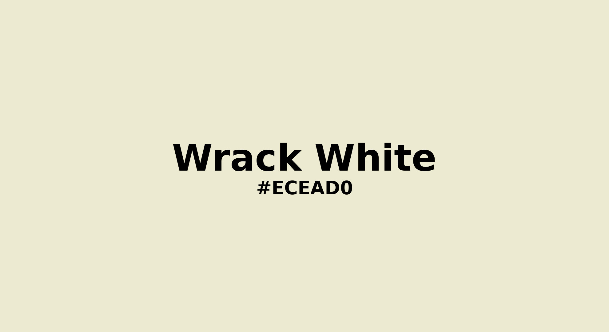 Discover the beautiful color name "Wrack White" for Pantone 11-0205 Tcx Glass Green Color | Hex color Code #ecead0. Perfect color naming reference for designers and developers. #colorname #colortheory #design #ecead0