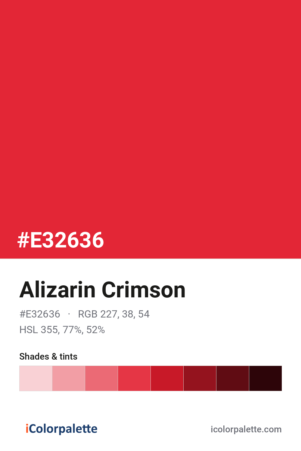 Alizarin Crimson Hex Code #E32636 — RGB, CMYK & HSL Color Values