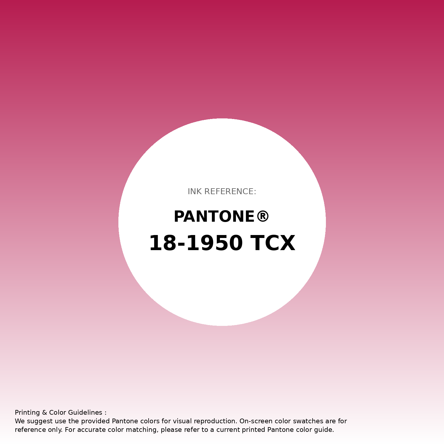 Hex Color #b61c50 | Printing Match PANTONE 18-1950 TCX | Color