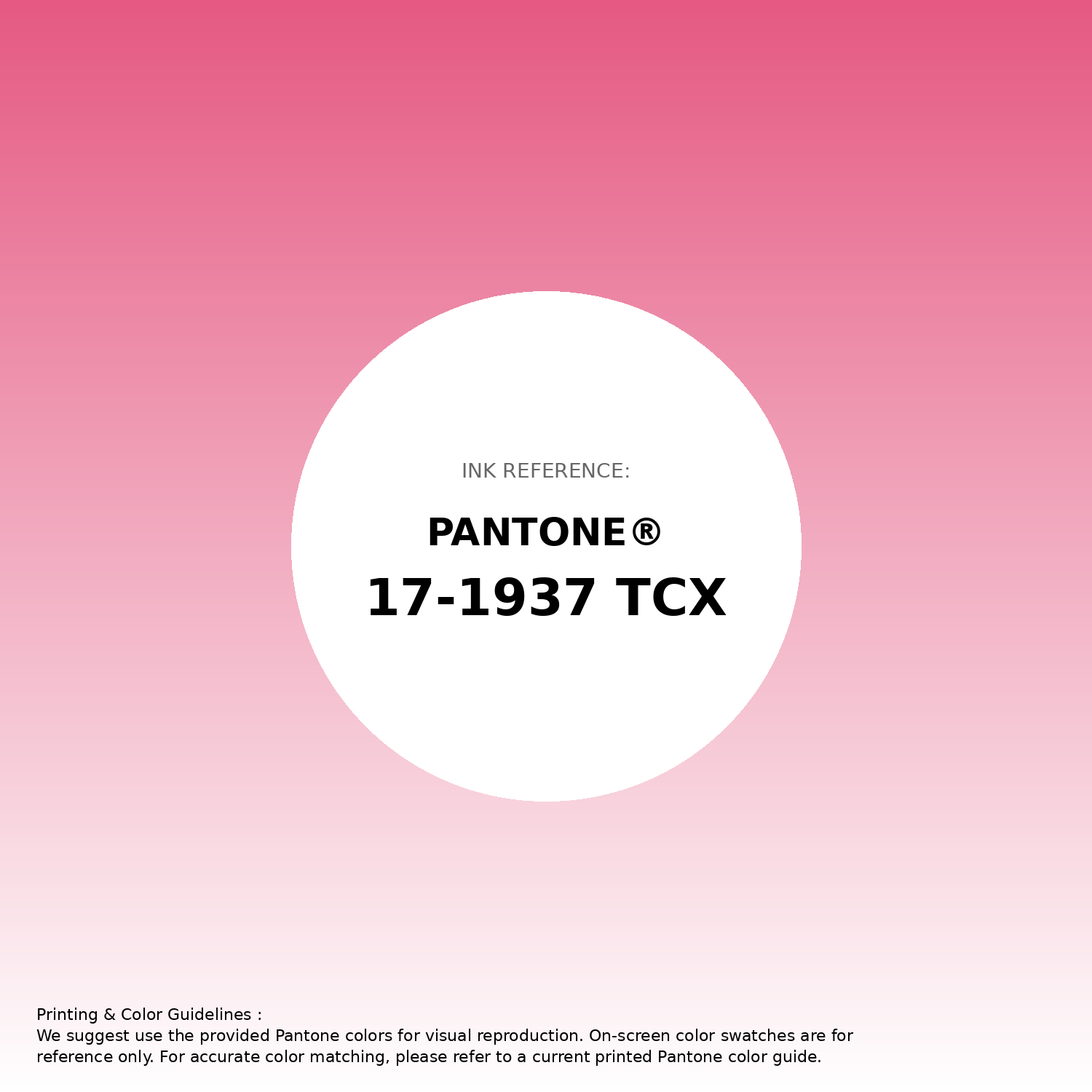 Hex Color #e55982 | Printing Match PANTONE 17-1937 TCX | Color