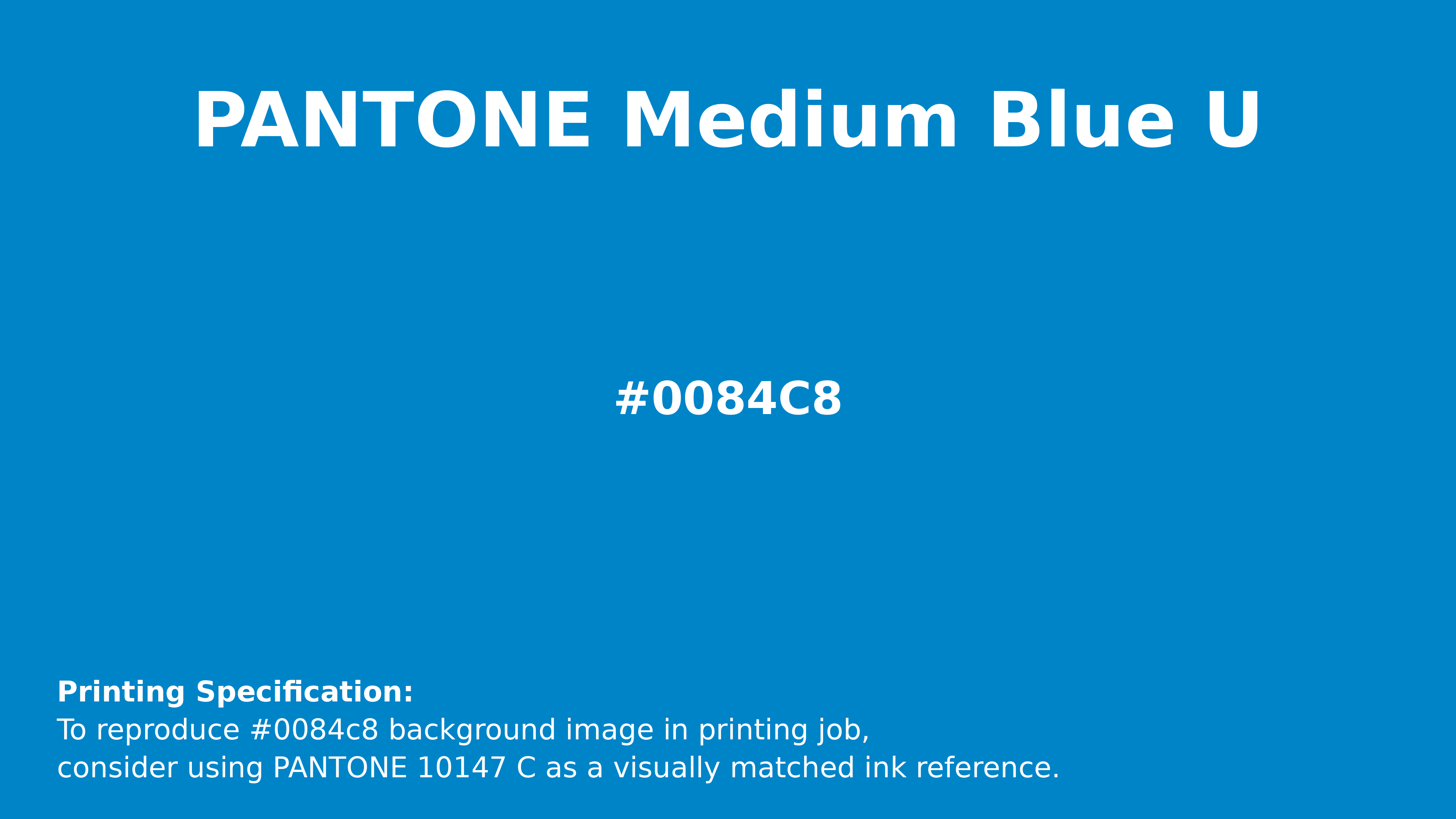 Professional Pantone color reference guide for Pantone Medium Blue U Color | Hex color Code #0084c8. Perfect for printing specifications and color matching in production. #pantone #colormatching #printing #0084c8