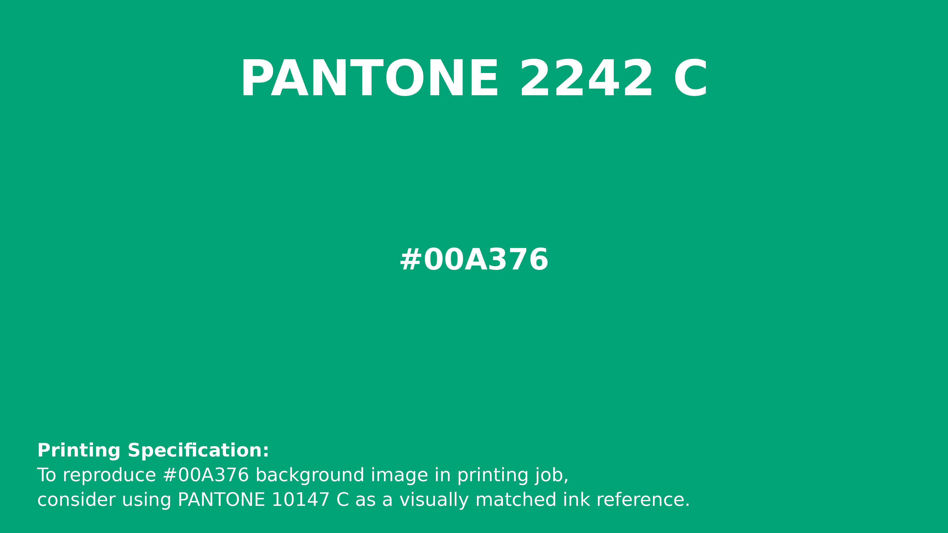 Hex Color #00a376 | Printing Match PANTONE 2242 C | Color
