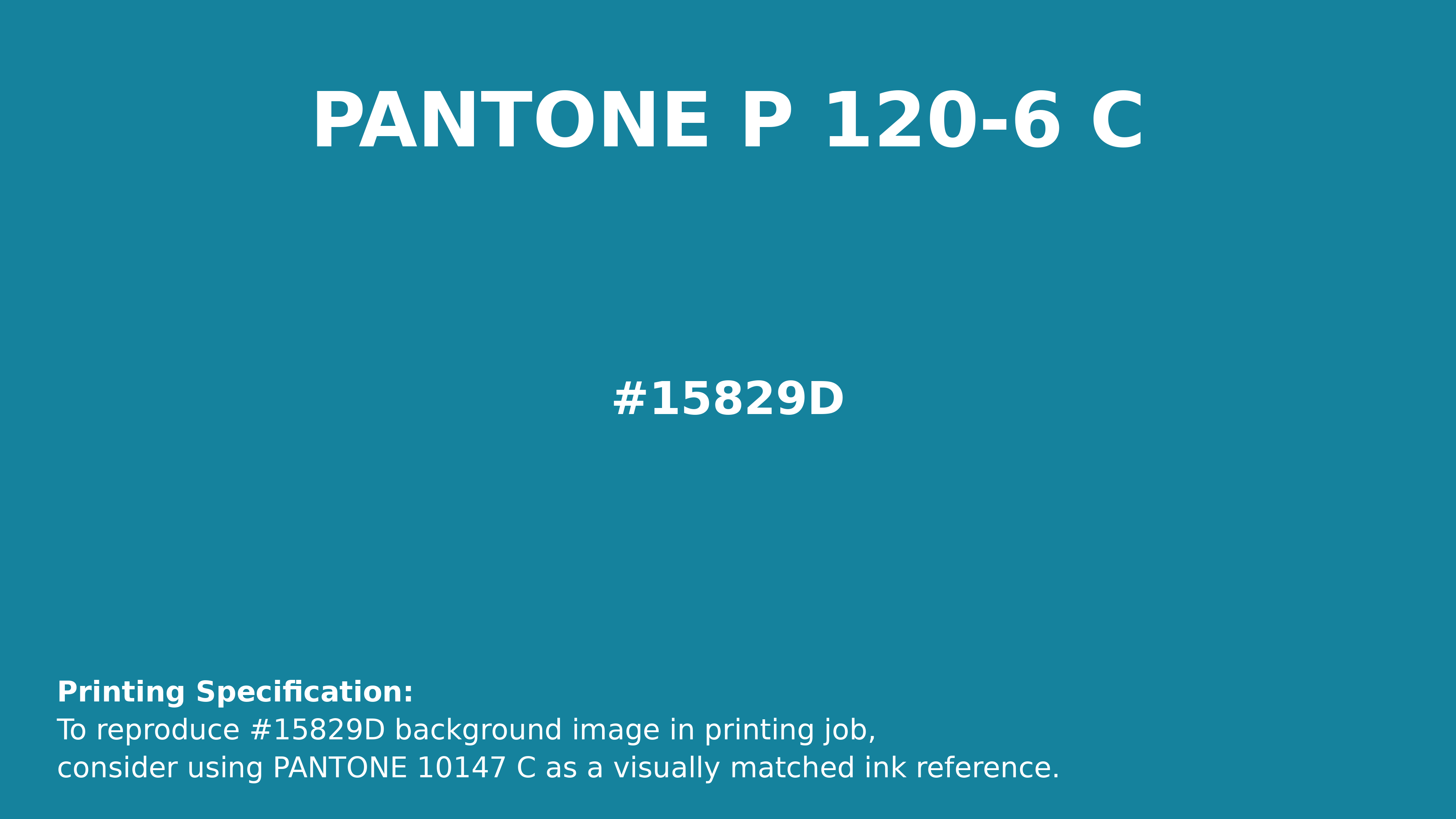 Professional Pantone color reference guide for Pantone P 120-6 C Color | Hex color Code #15829d. Perfect for printing specifications and color matching in production. #pantone #colormatching #printing #15829d