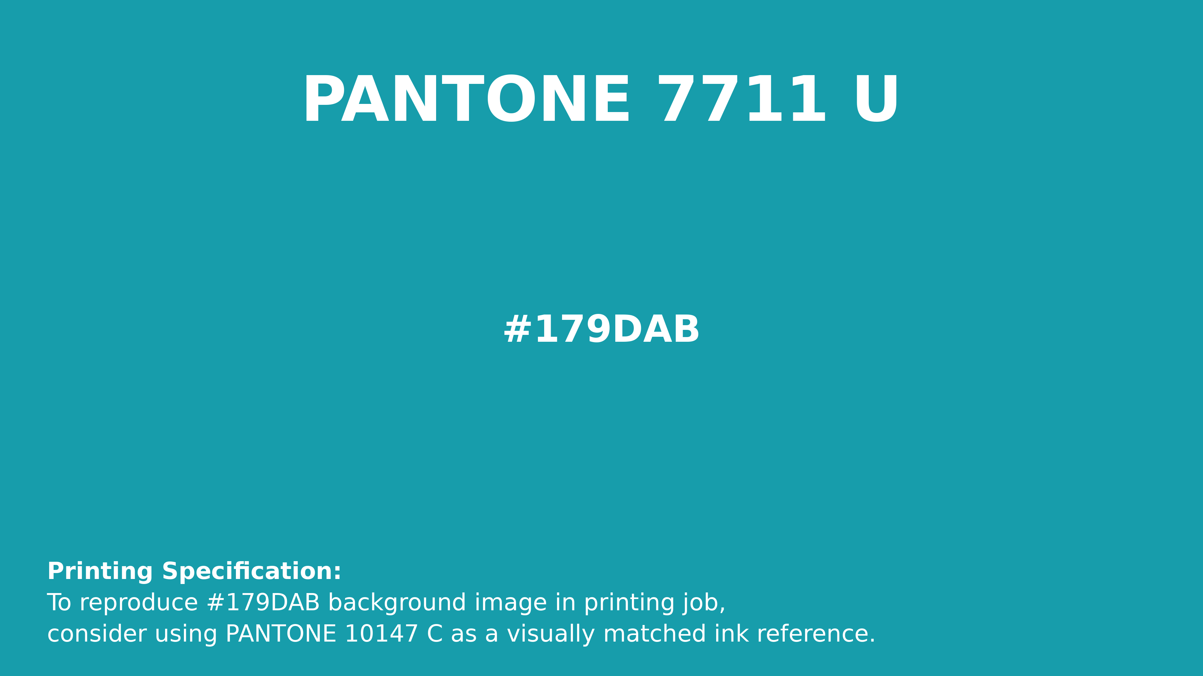 Professional Pantone color reference guide for Pantone 7711 U Color | Hex color Code #179dab. Perfect for printing specifications and color matching in production. #pantone #colormatching #printing #179dab