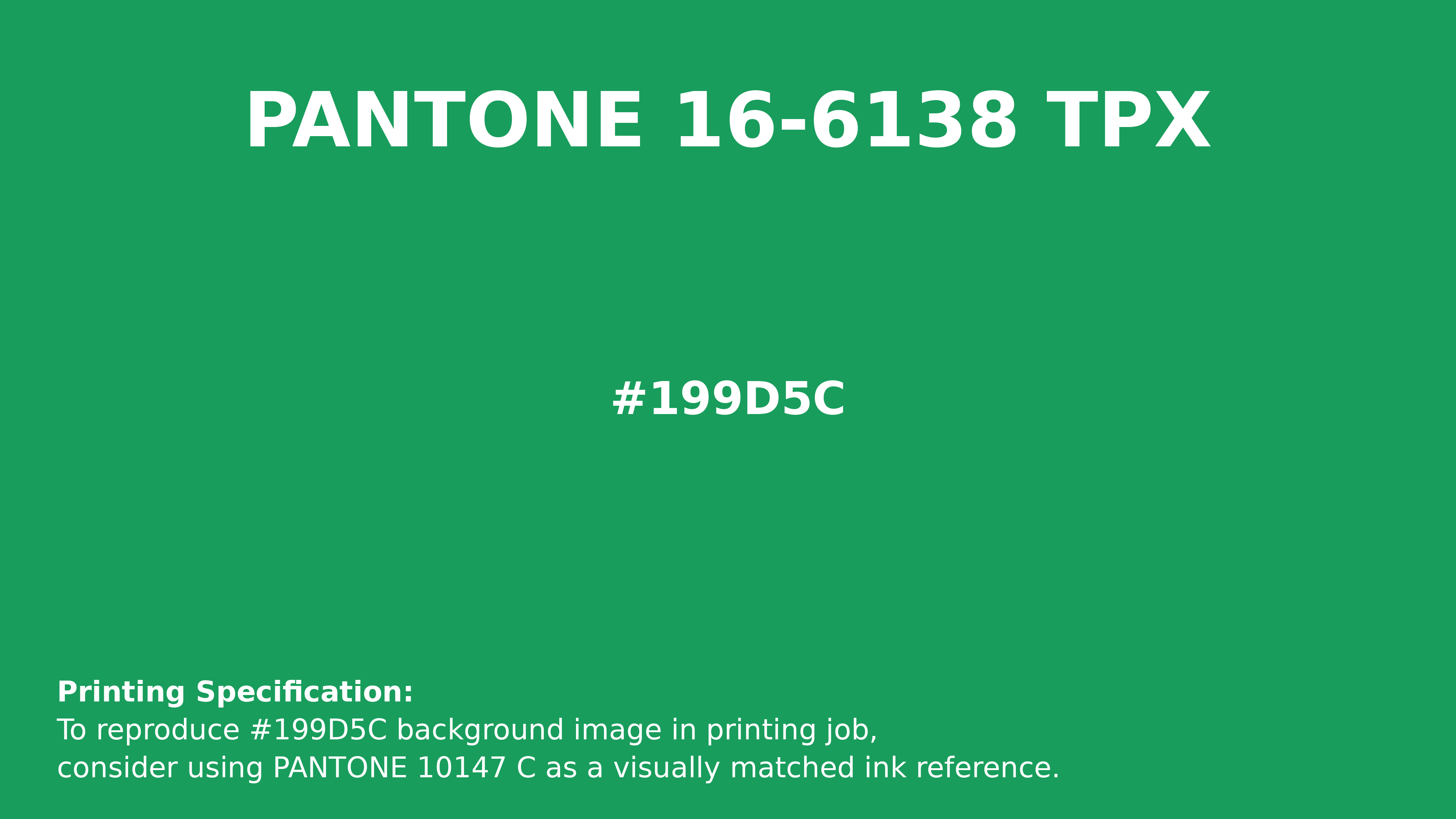 Professional Pantone color reference guide for Pantone 16-6138 Tpx Kelly Green Color | Hex color Code #199d5c. Perfect for printing specifications and color matching in production. #pantone #colormatching #printing #199d5c