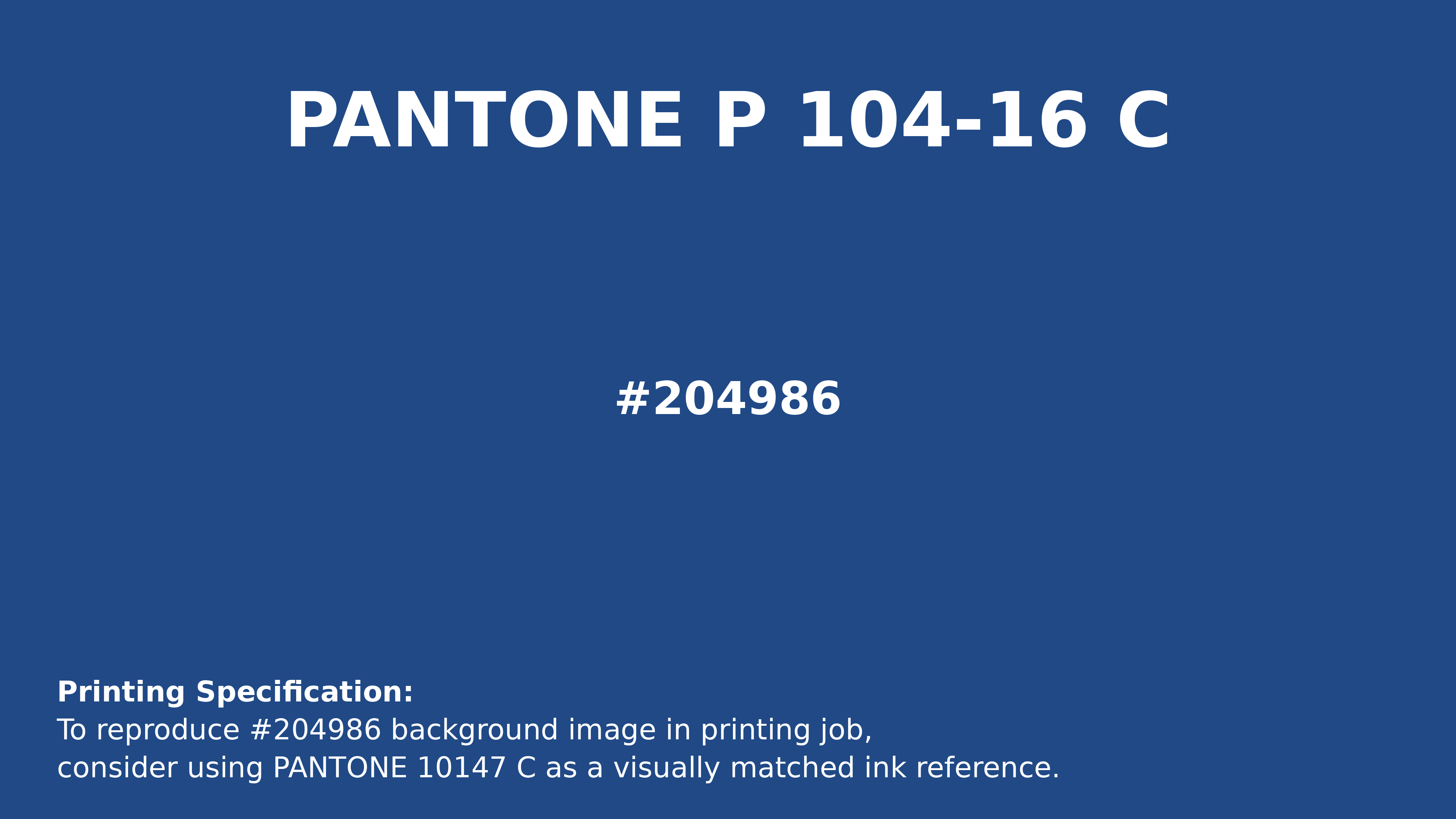 Professional Pantone color reference guide for Pantone P 104-16 C Color | Hex color Code #204986. Perfect for printing specifications and color matching in production. #pantone #colormatching #printing #204986