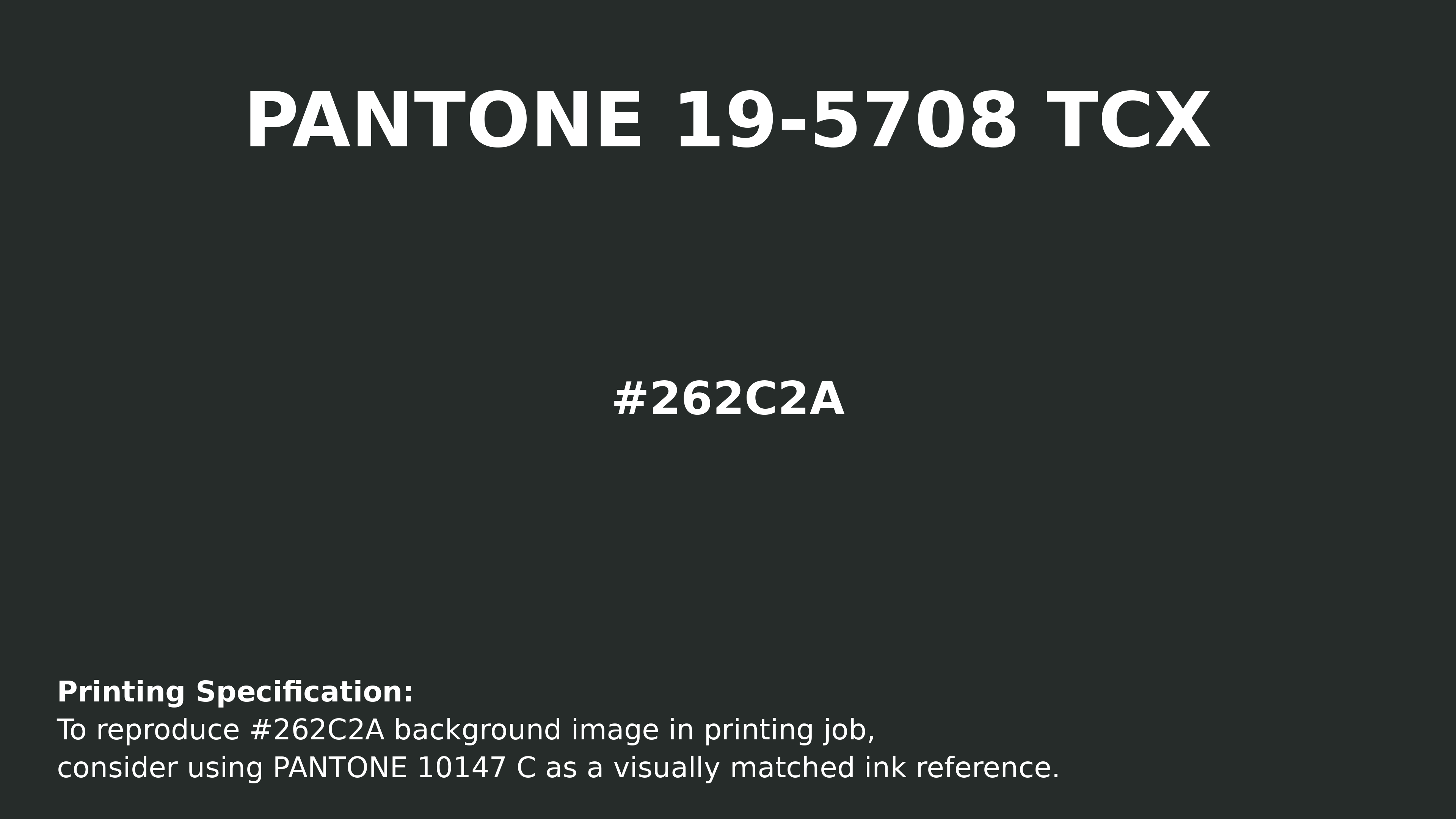 Professional Pantone color reference guide for Pantone 19-5708 Tcx Jet Set Color | Hex color Code #262c2a. Perfect for printing specifications and color matching in production. #pantone #colormatching #printing #262c2a
