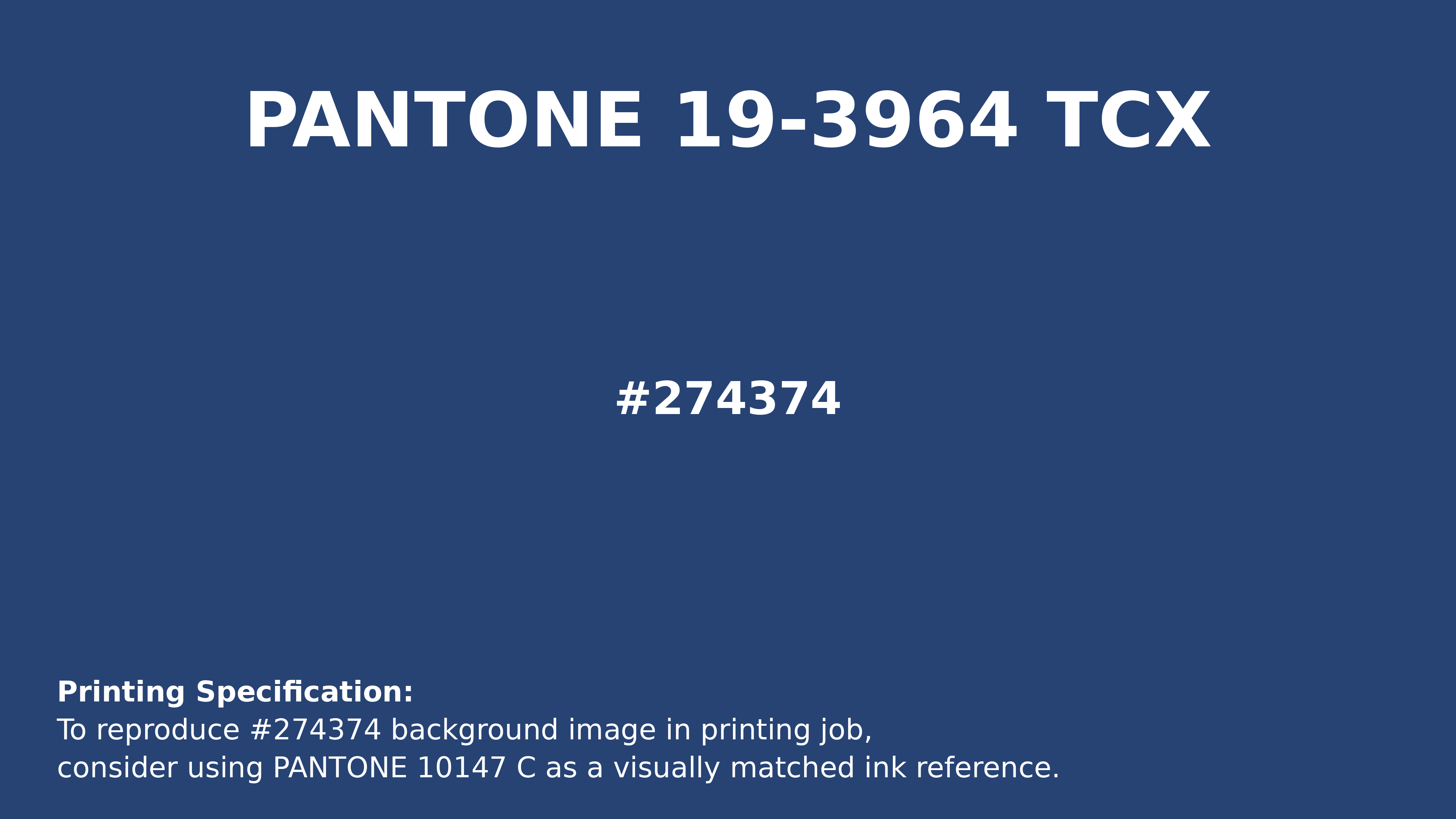 Professional Pantone color reference guide for Pantone 19-3964 Tcx Blue Quartz Color | Hex color Code #274374. Perfect for printing specifications and color matching in production. #pantone #colormatching #printing #274374