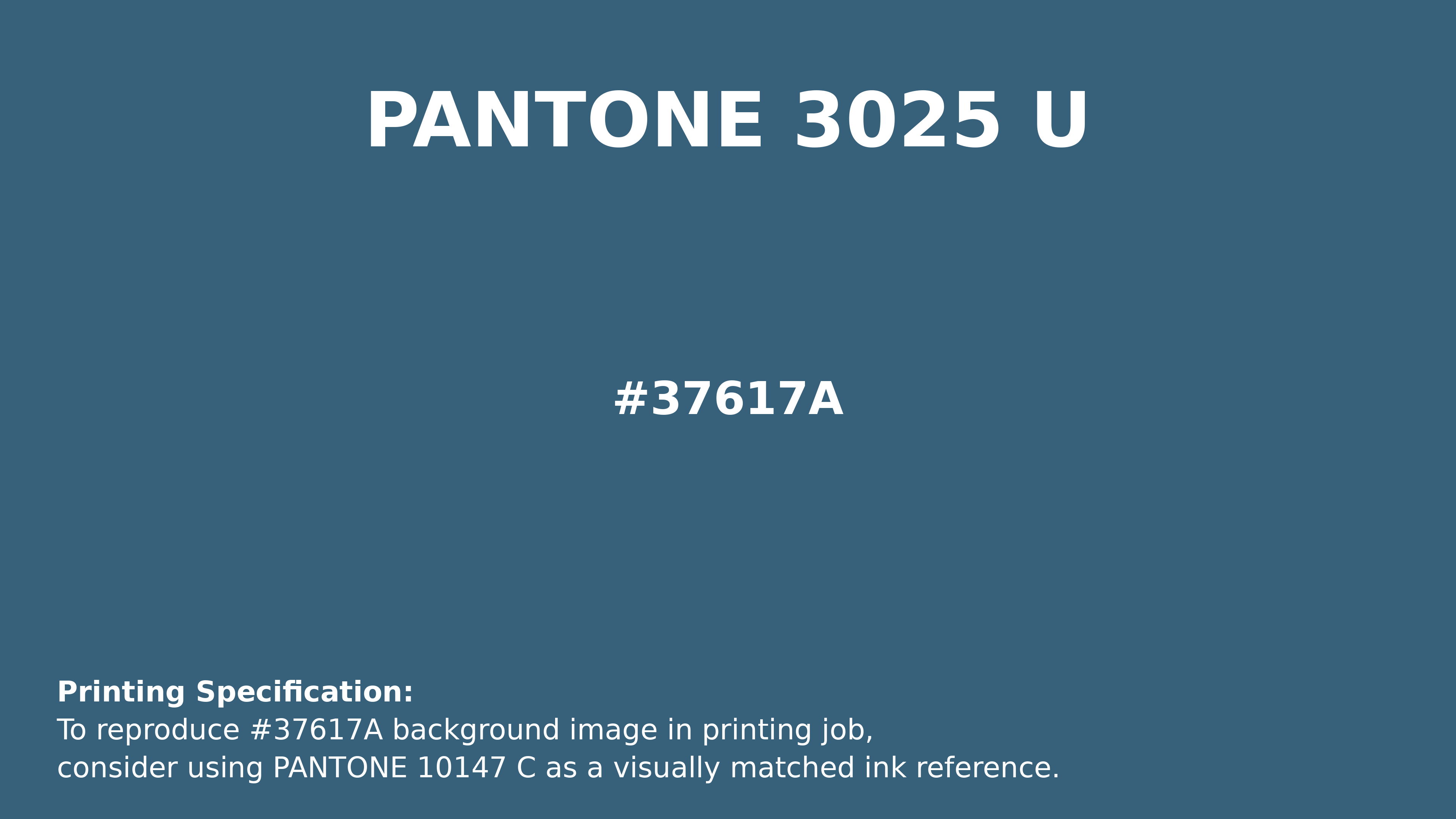 Professional Pantone color reference guide for Pantone 3025 U Color | Hex color Code #37617a. Perfect for printing specifications and color matching in production. #pantone #colormatching #printing #37617a
