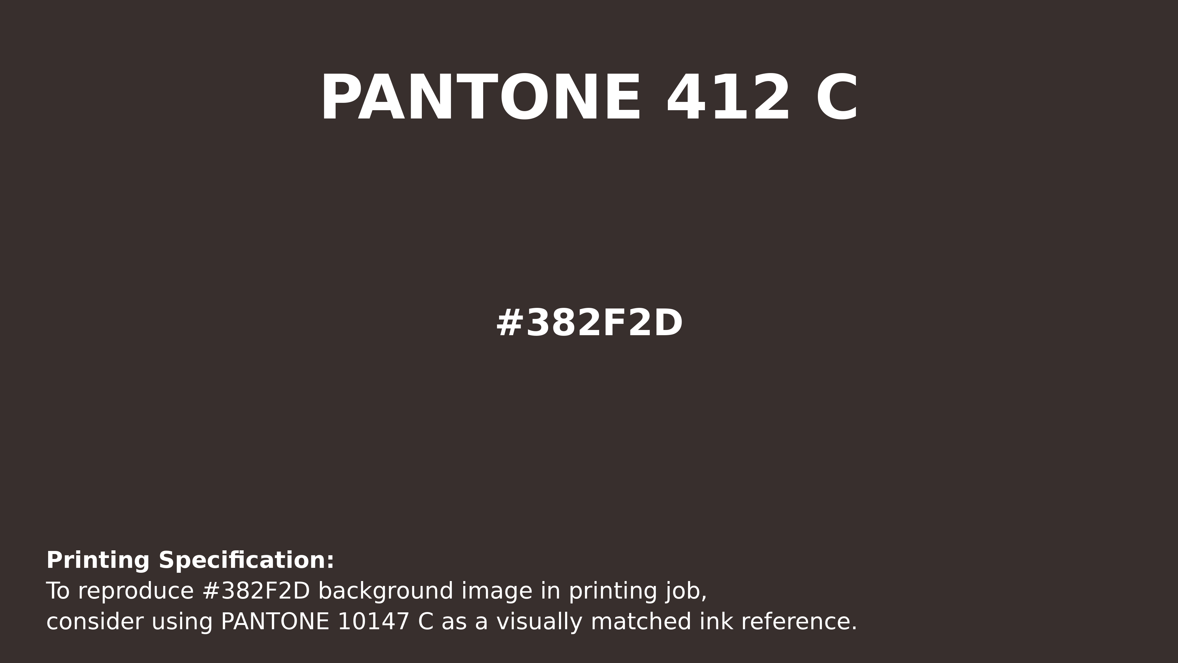 PANTONE カラーガイド　process coated Hex Color #382f2d | Pantone PANTONE 412 C | Hsl | Rgb