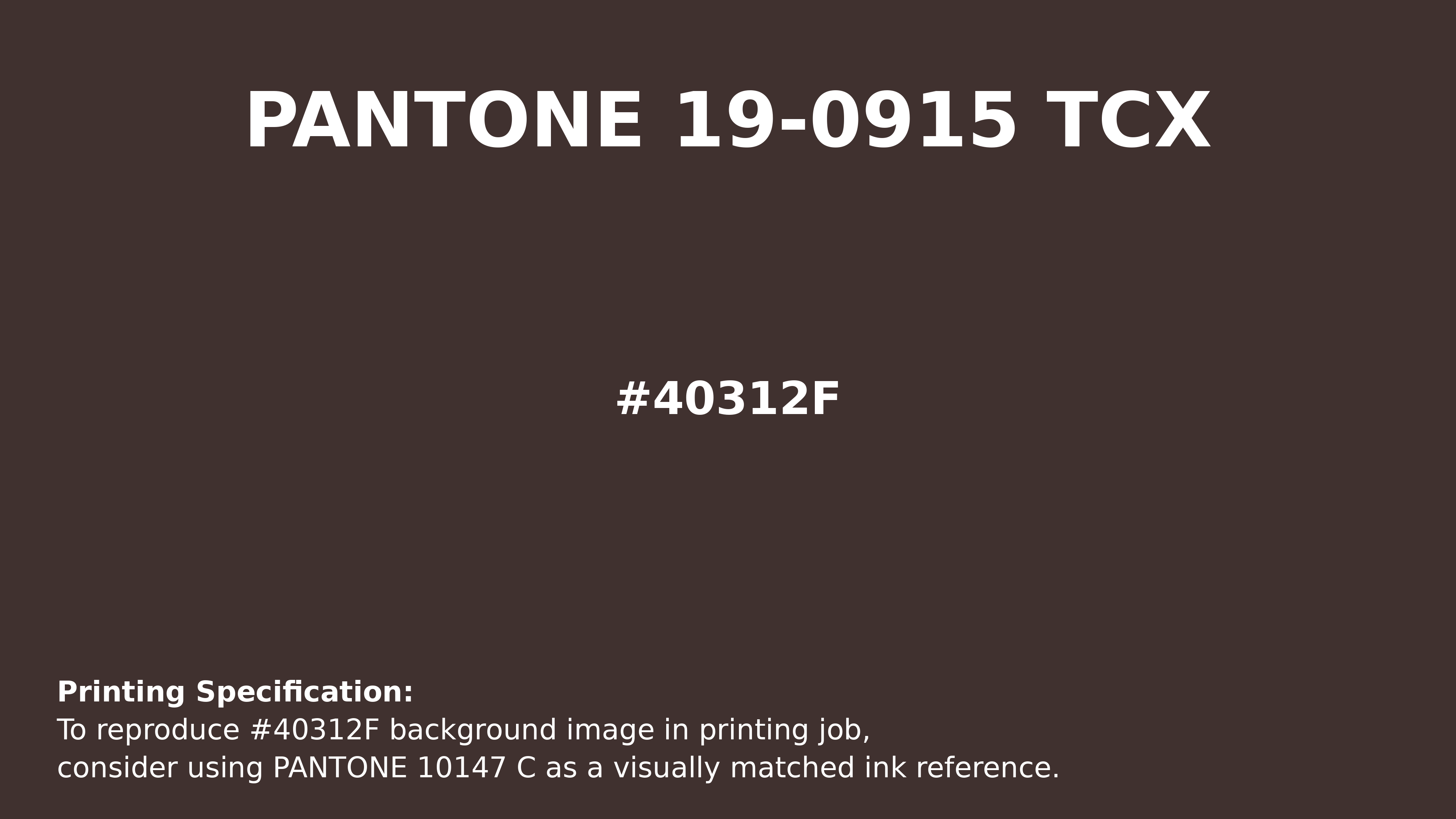 Professional Pantone color reference guide for Pantone 19-0915 Tcx Coffee Bean Color | Hex color Code #40312f. Perfect for printing specifications and color matching in production. #pantone #colormatching #printing #40312f