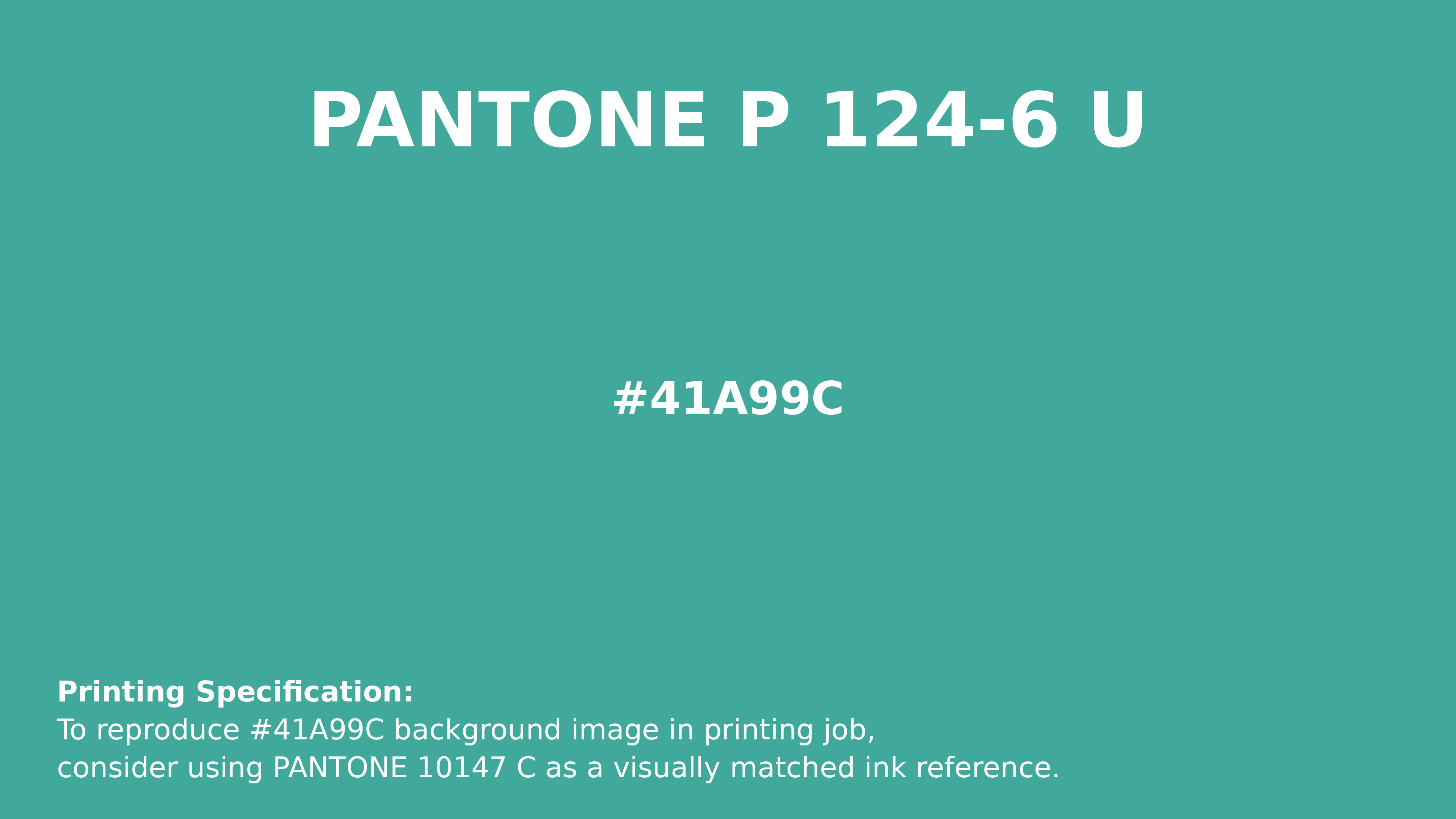 Professional Pantone color reference guide for Pantone P 124-6 U Color | Hex color Code #41a99c. Perfect for printing specifications and color matching in production. #pantone #colormatching #printing #41a99c