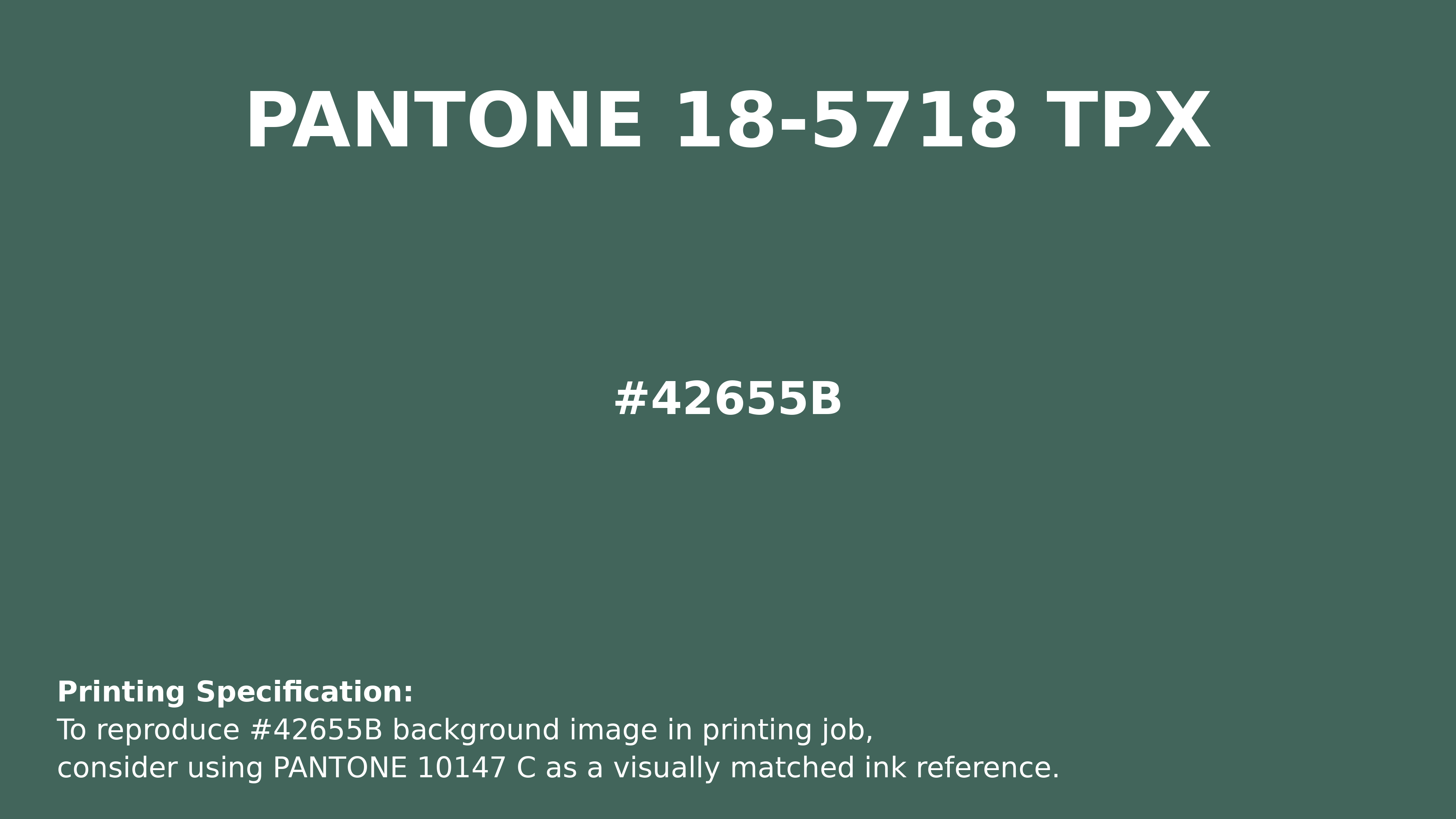 Professional Pantone color reference guide for Pantone 18-5718 Tpx Smoke Pine Color | Hex color Code #42655b. Perfect for printing specifications and color matching in production. #pantone #colormatching #printing #42655b