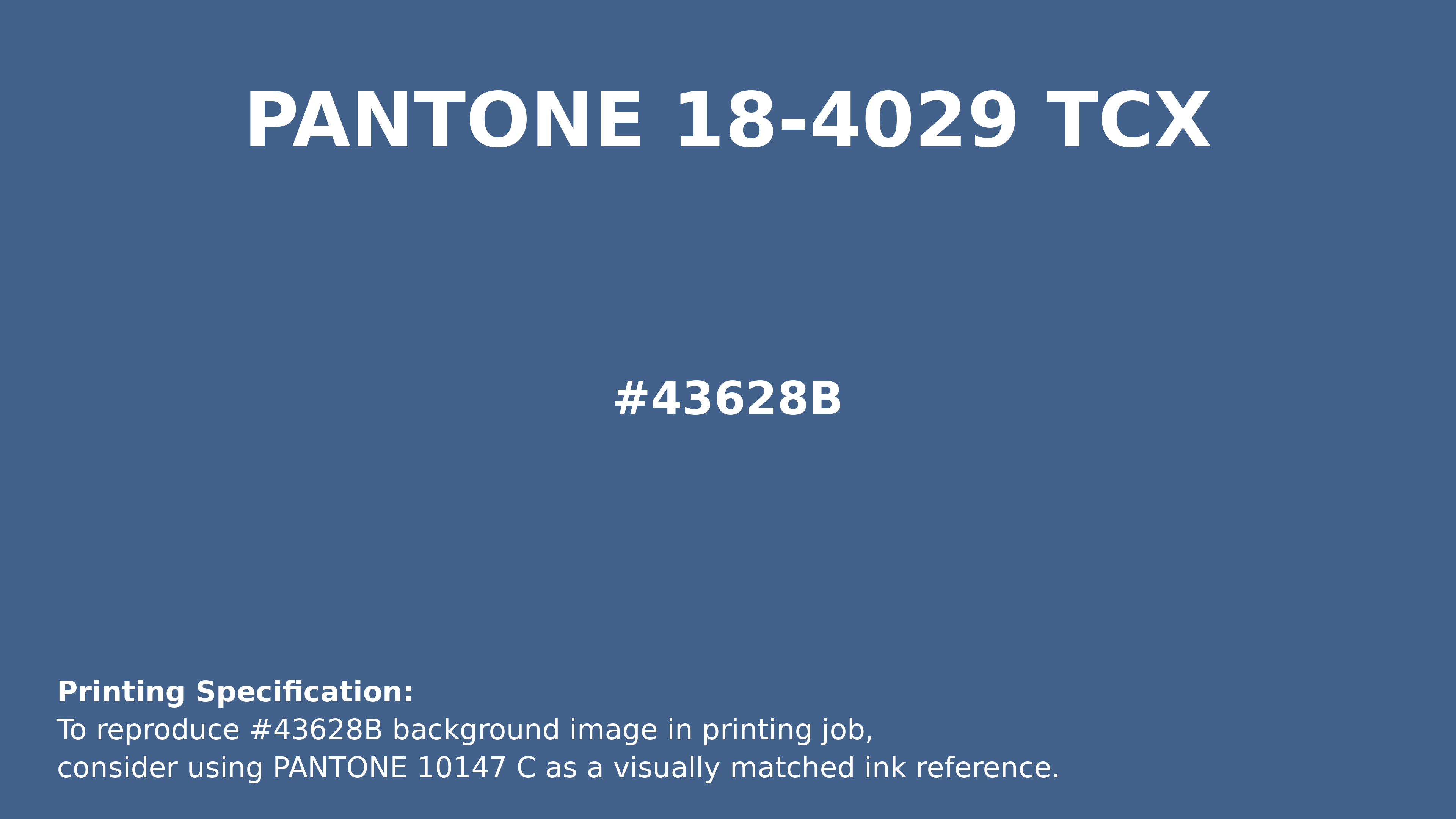 Hex Color #43628B — RGB, CMYK & HSL Color Values | iColorPalette