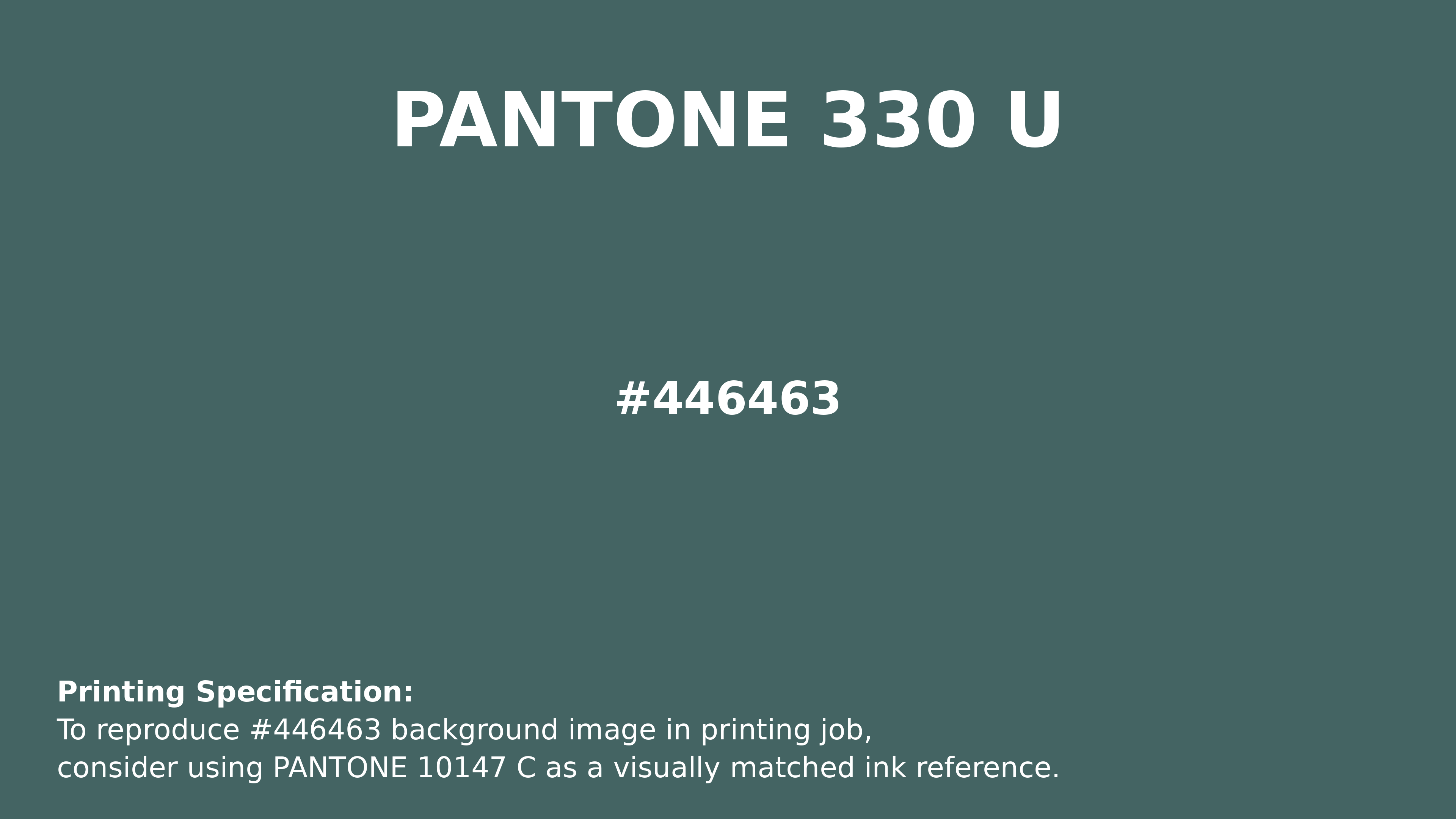 Professional Pantone color reference guide for Pantone 330 U Color | Hex color Code #446463. Perfect for printing specifications and color matching in production. #pantone #colormatching #printing #446463