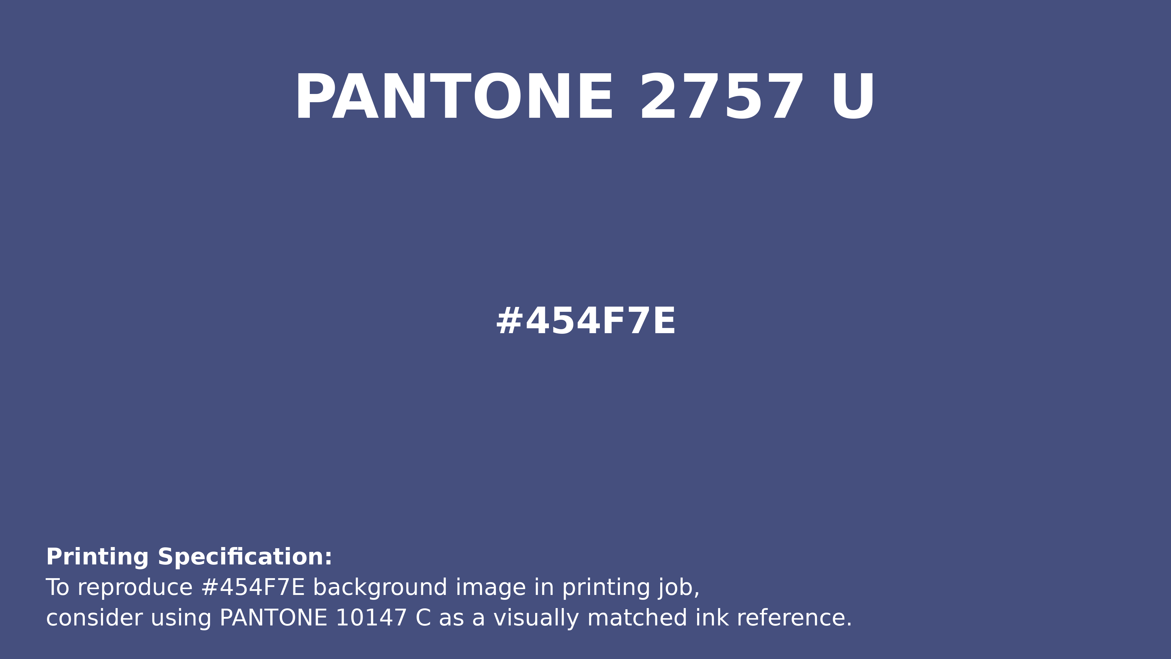 Hex Color #454f7e | Printing Match PANTONE 2757 U | Color