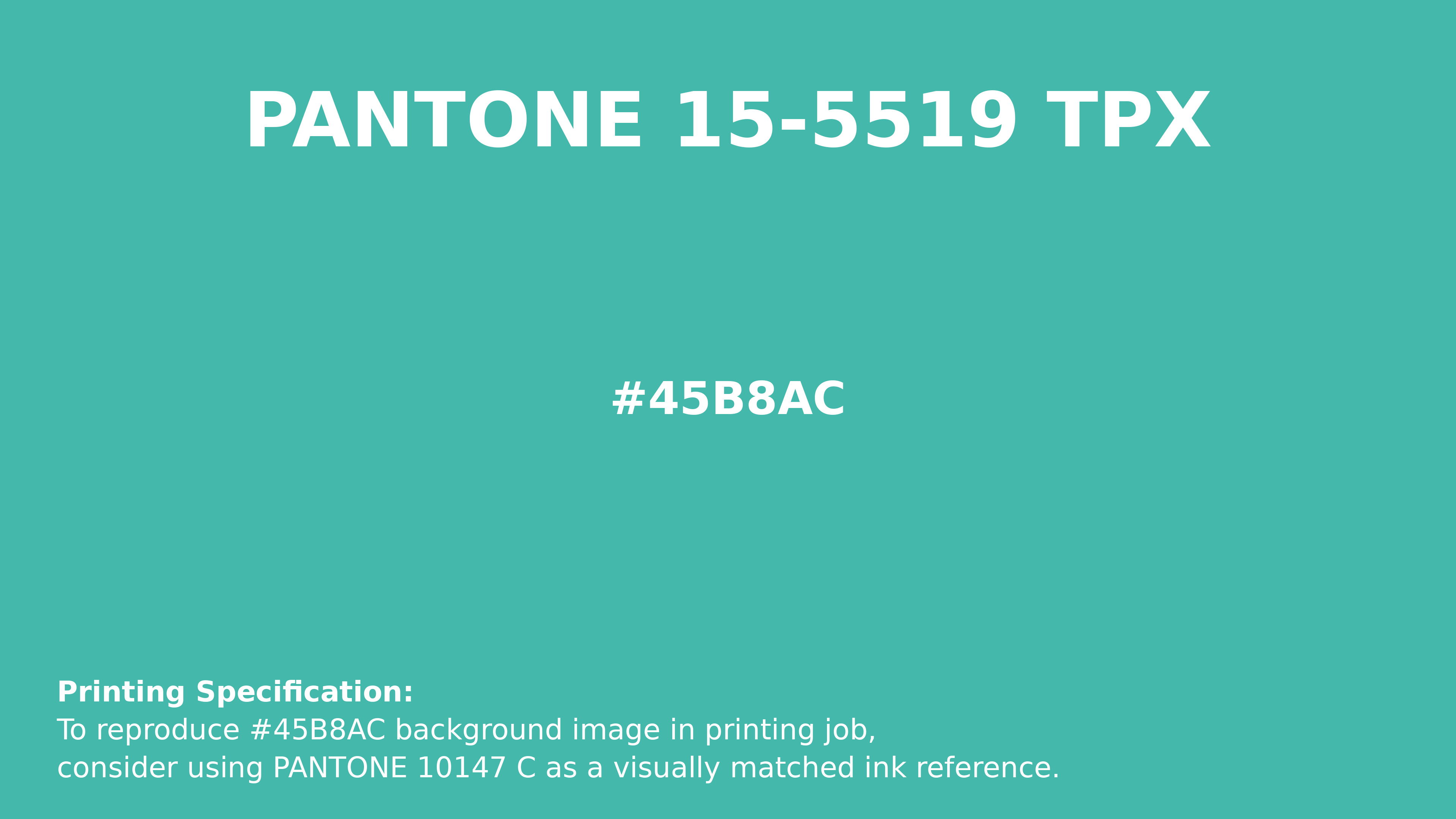 Professional Pantone color reference guide for Pantone 15-5519 Tpx Turquoise Color | Hex color Code #45b8ac. Perfect for printing specifications and color matching in production. #pantone #colormatching #printing #45b8ac