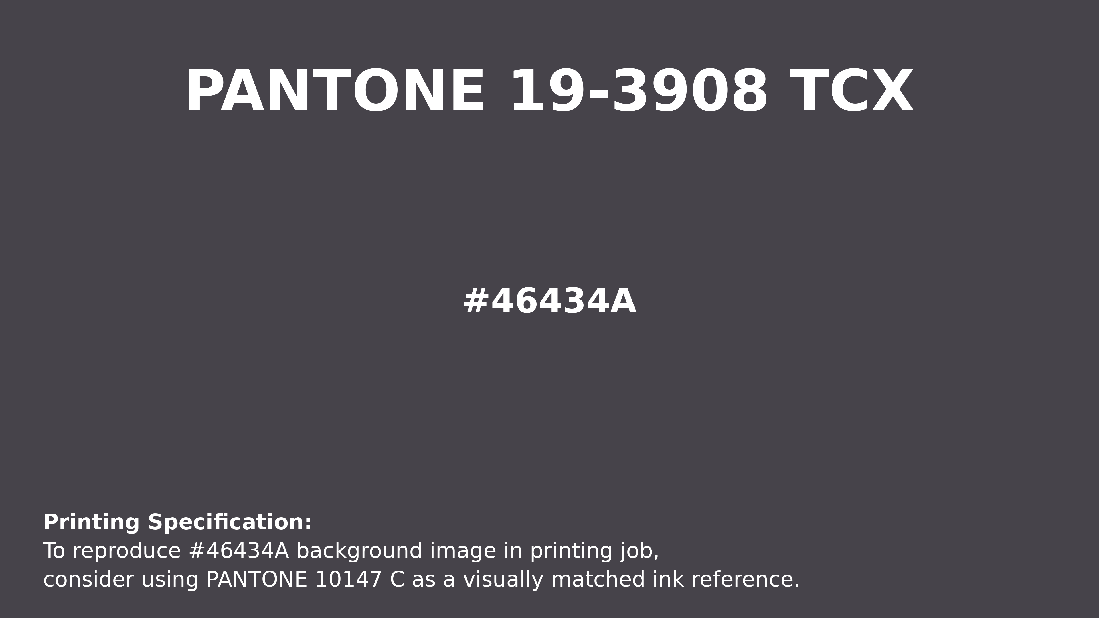 Hex Color #46434A — RGB, CMYK & HSL Color Values | iColorPalette