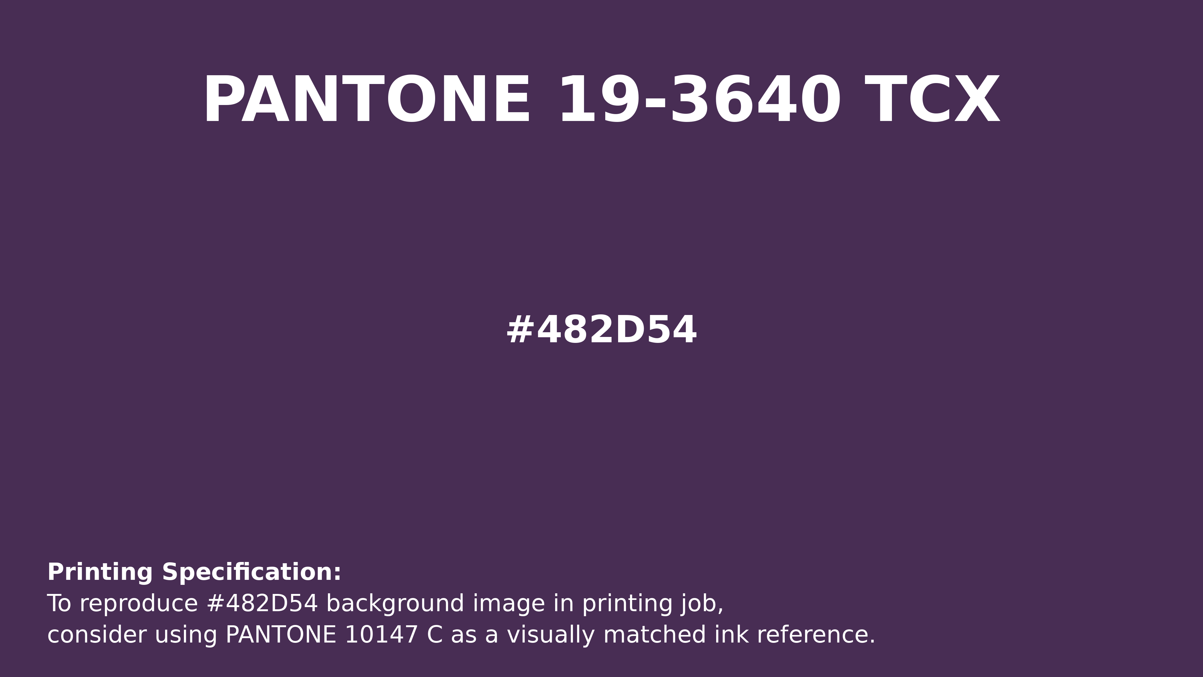 Professional Pantone color reference guide for Pantone 19-3640 Tcx Crown Jewel Color | Hex color Code #482d54. Perfect for printing specifications and color matching in production. #pantone #colormatching #printing #482d54