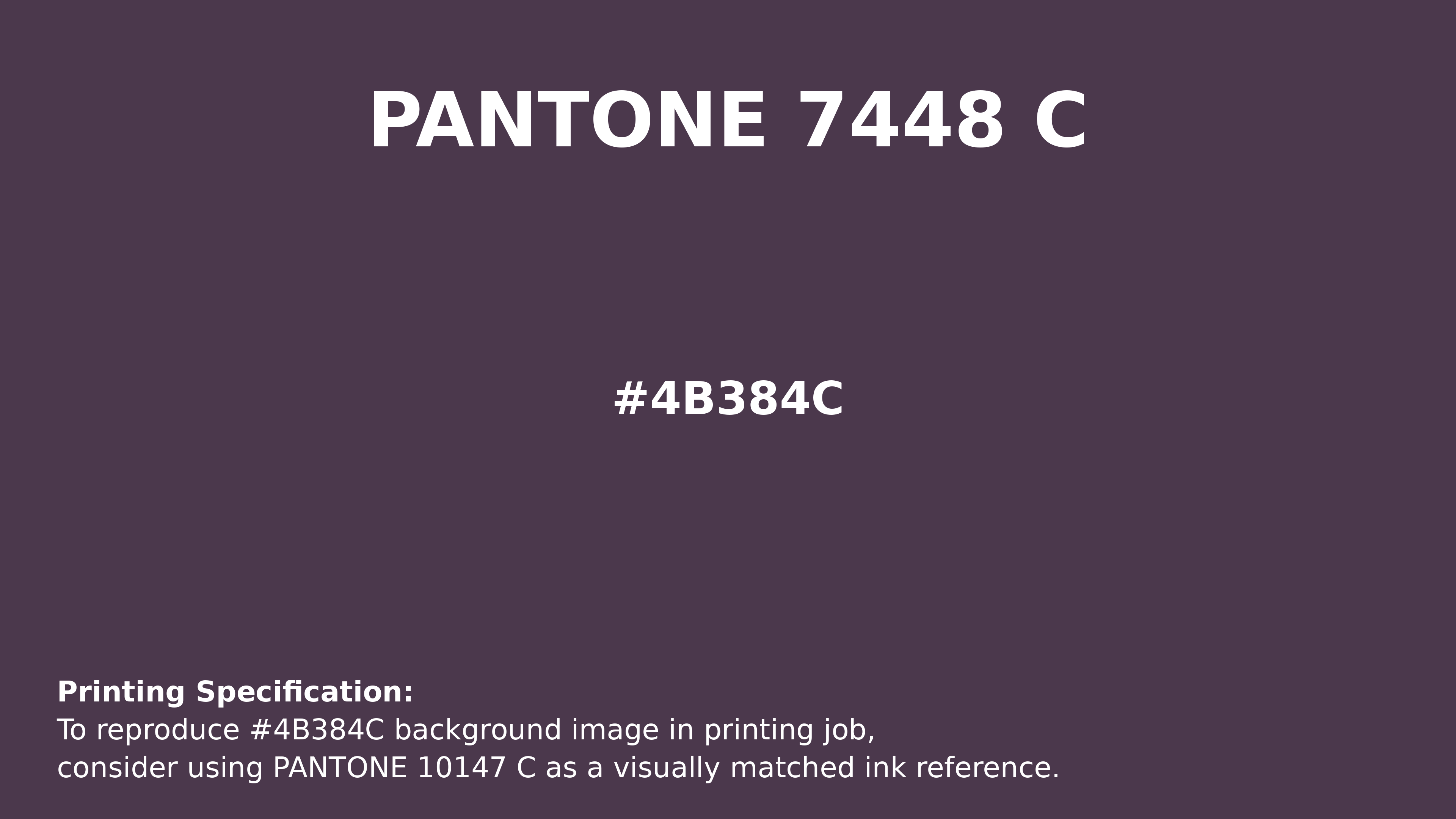 Professional Pantone color reference guide for Pantone 7448 C Color | Hex color Code #4b384c. Perfect for printing specifications and color matching in production. #pantone #colormatching #printing #4b384c